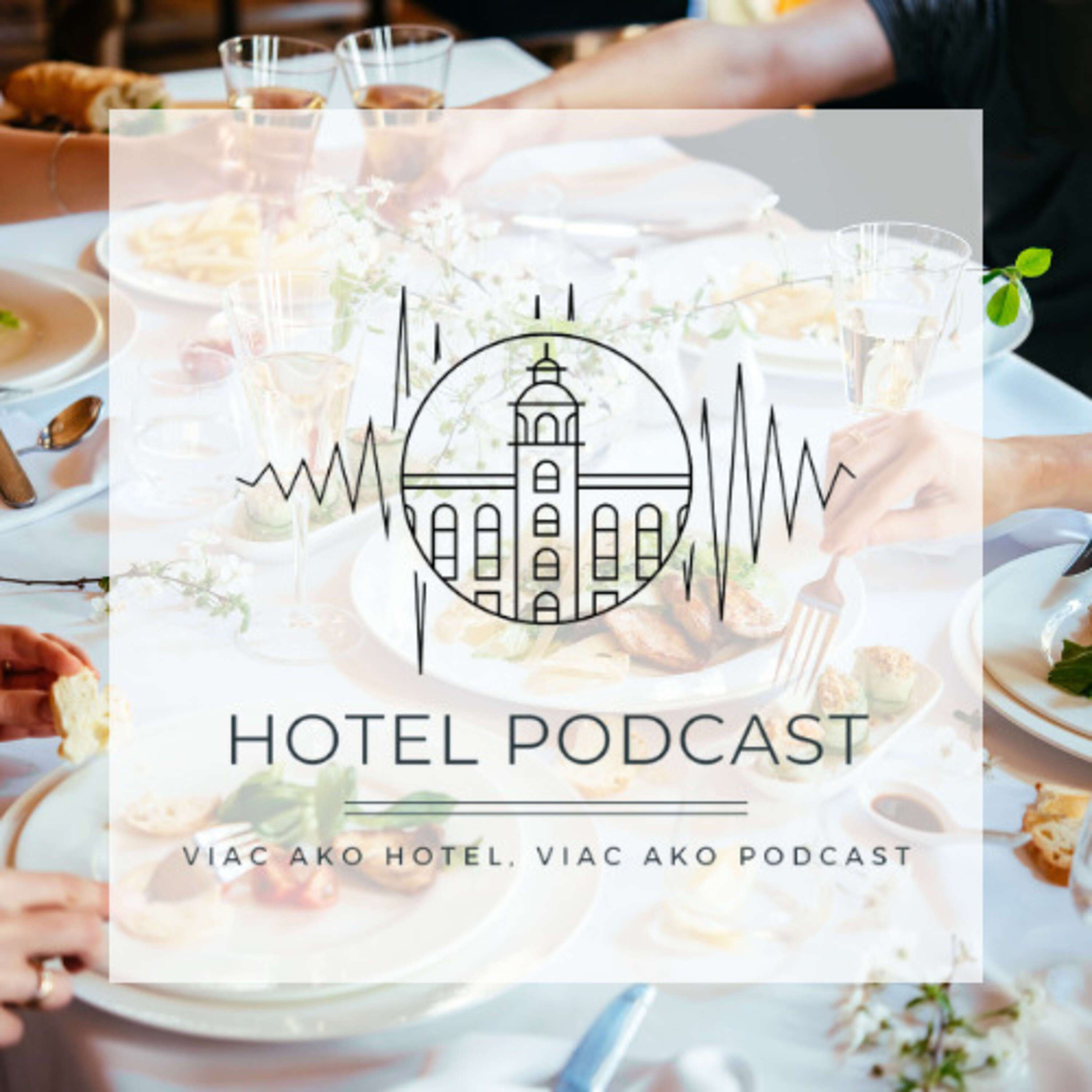 HOTEL podcast