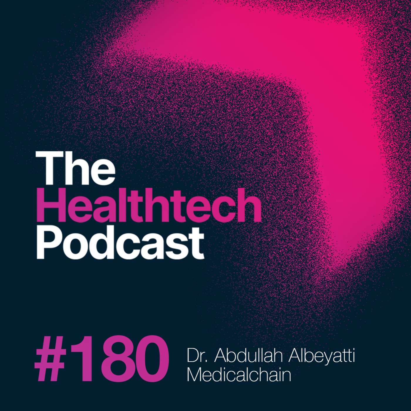 #180 The Story of Medicalchain, with CEO Dr Abdullah Albeyatti ⛓
