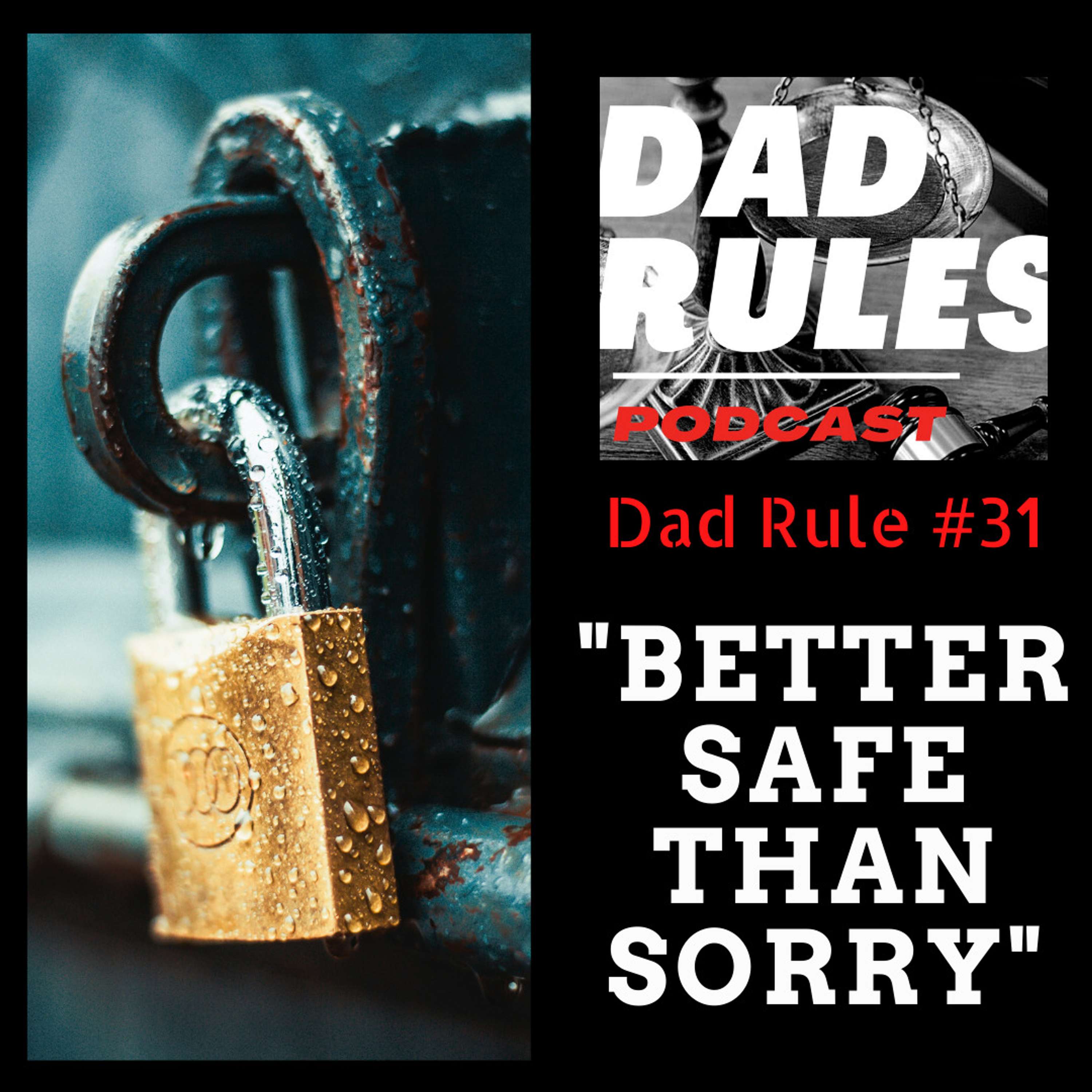 The Dad Rules Podcast