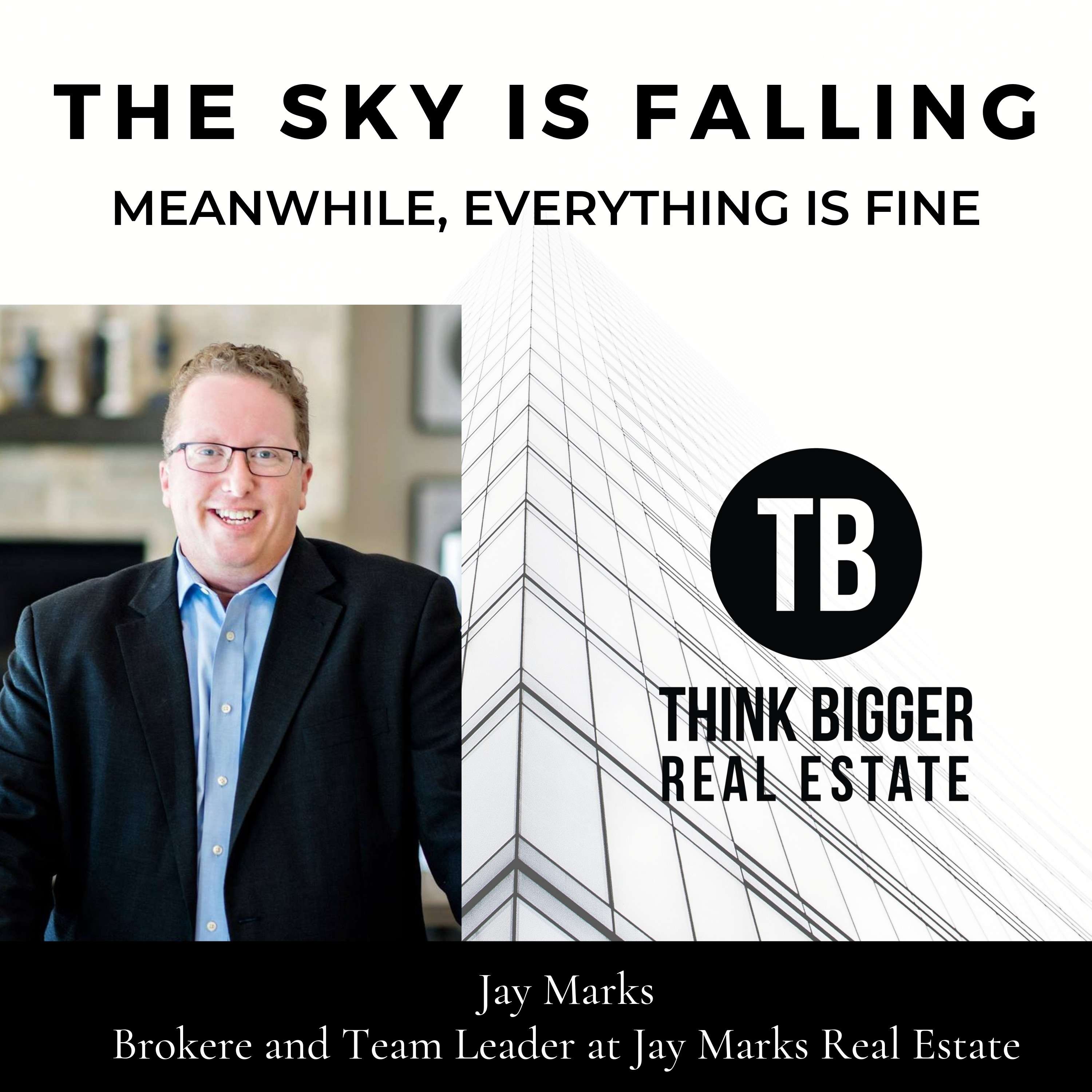 Think Bigger Real Estate