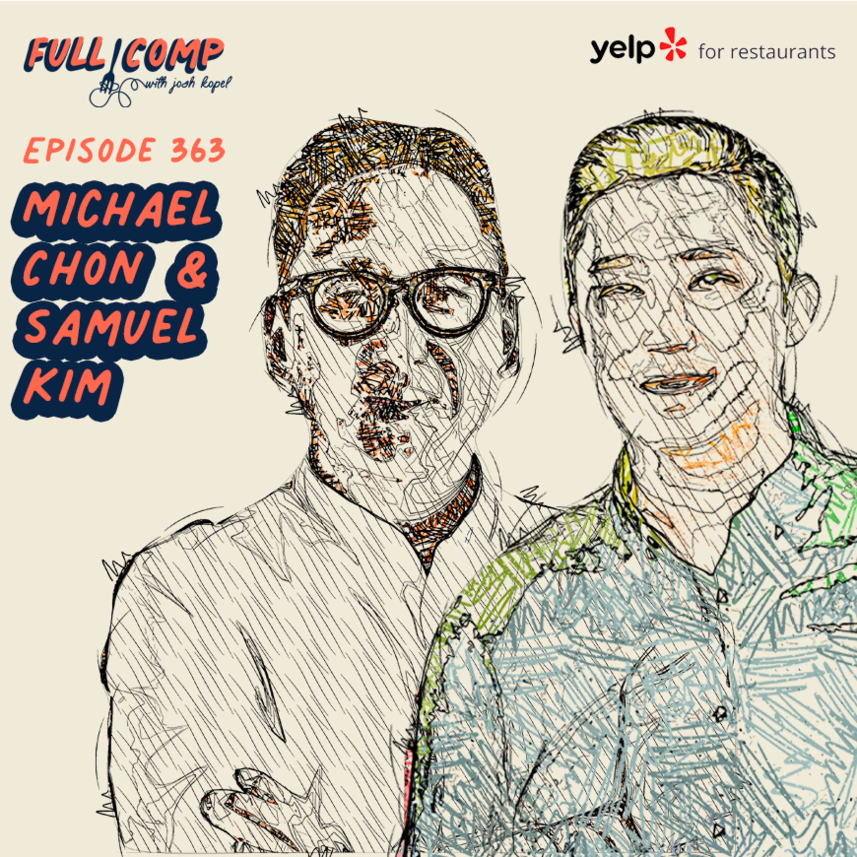 Michael Chon & Samuel Kim on building a productive partnership
