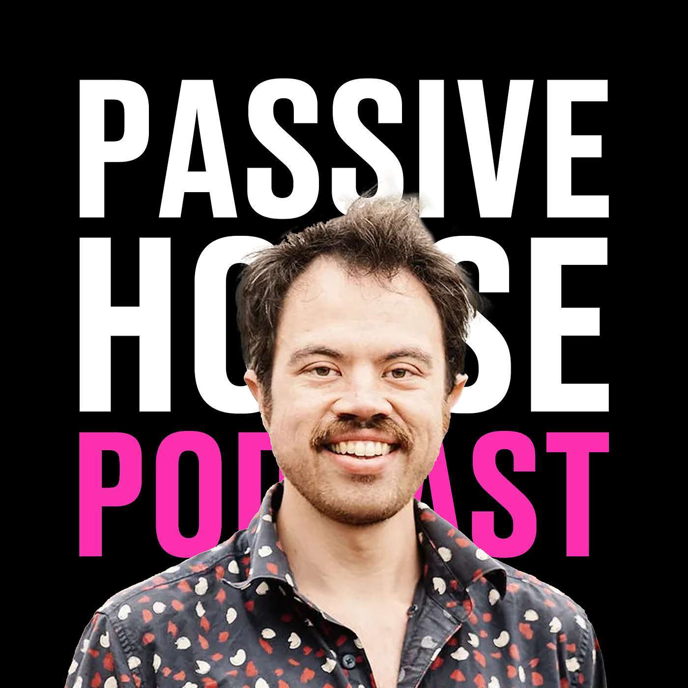 Passive House Podcast