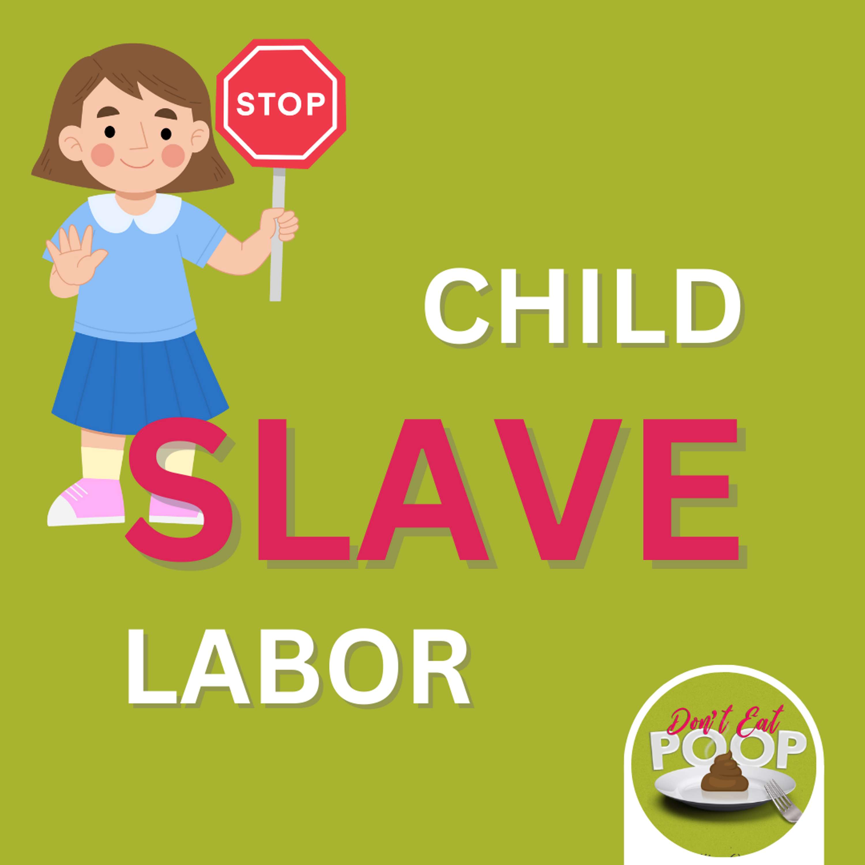 Child Labor in the Food Industry | Episode 71