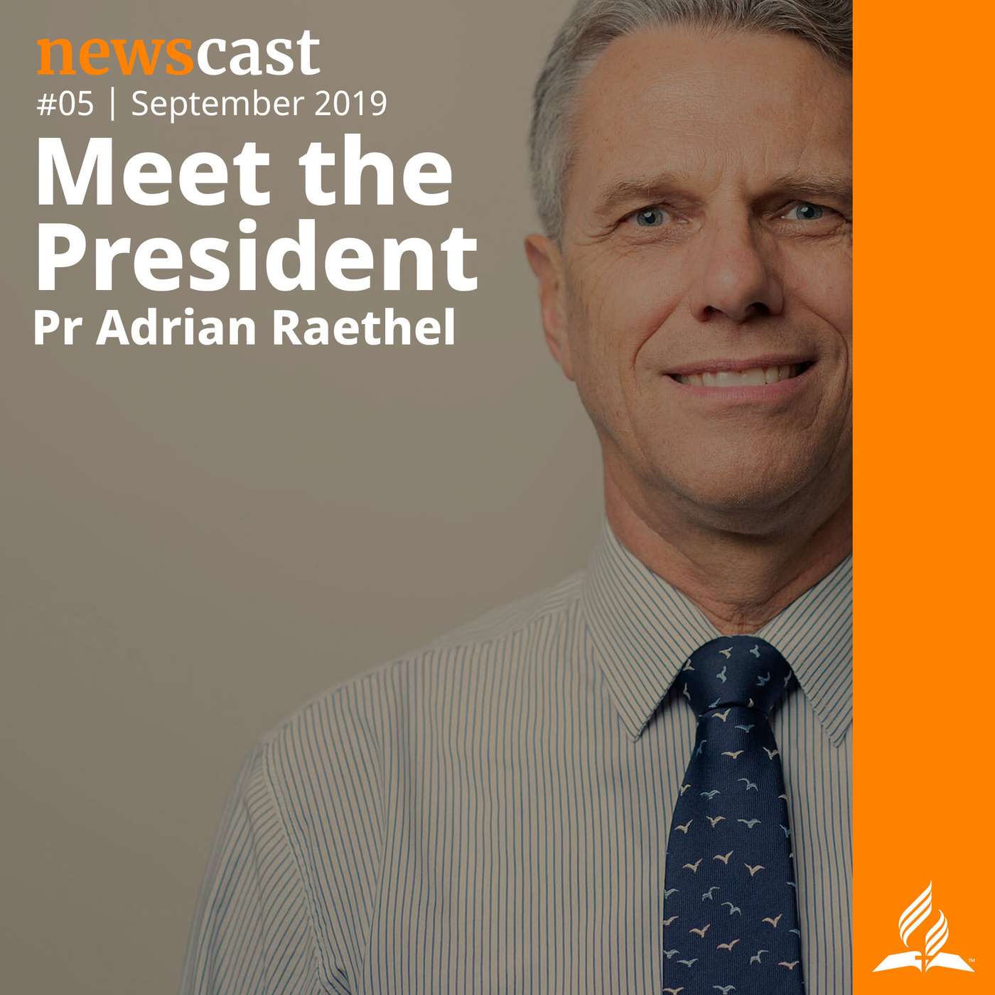 NewsCast #05 - Meet The President with Pr Adrian Raethel