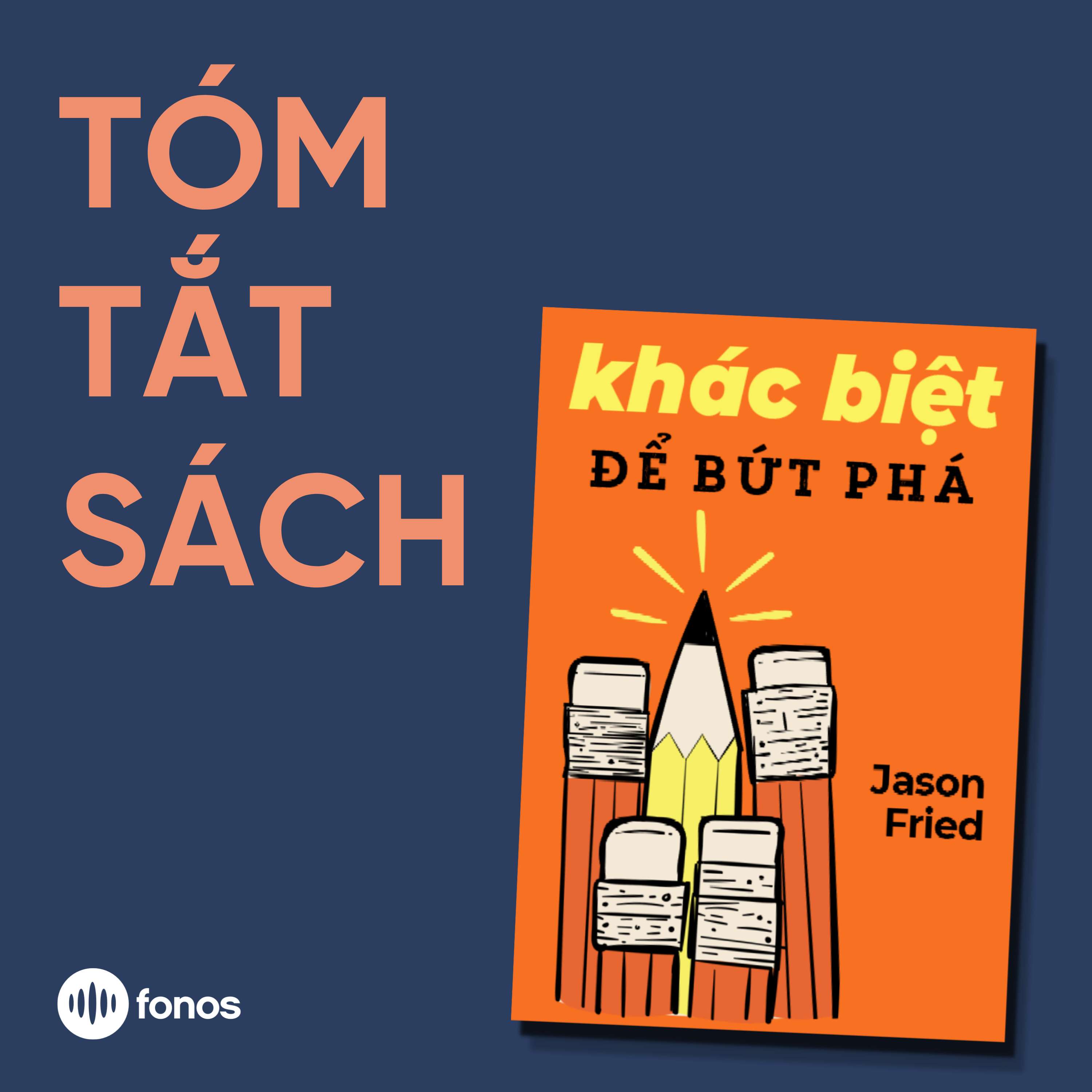 Khác Biệt Để Bứt Phá [Tóm Tắt Sách]