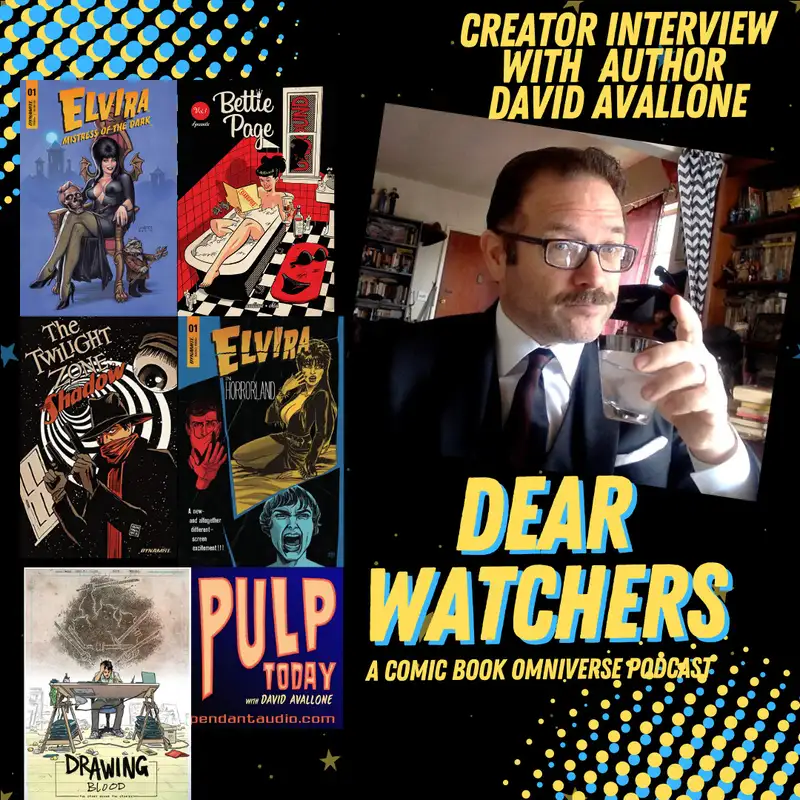 CREATOR INTERVIEW (eXtra-sized!) with David Avallone (Elvira in Horrorland, Bettie Page Unbound, Twilight Zone / Shadow & more)