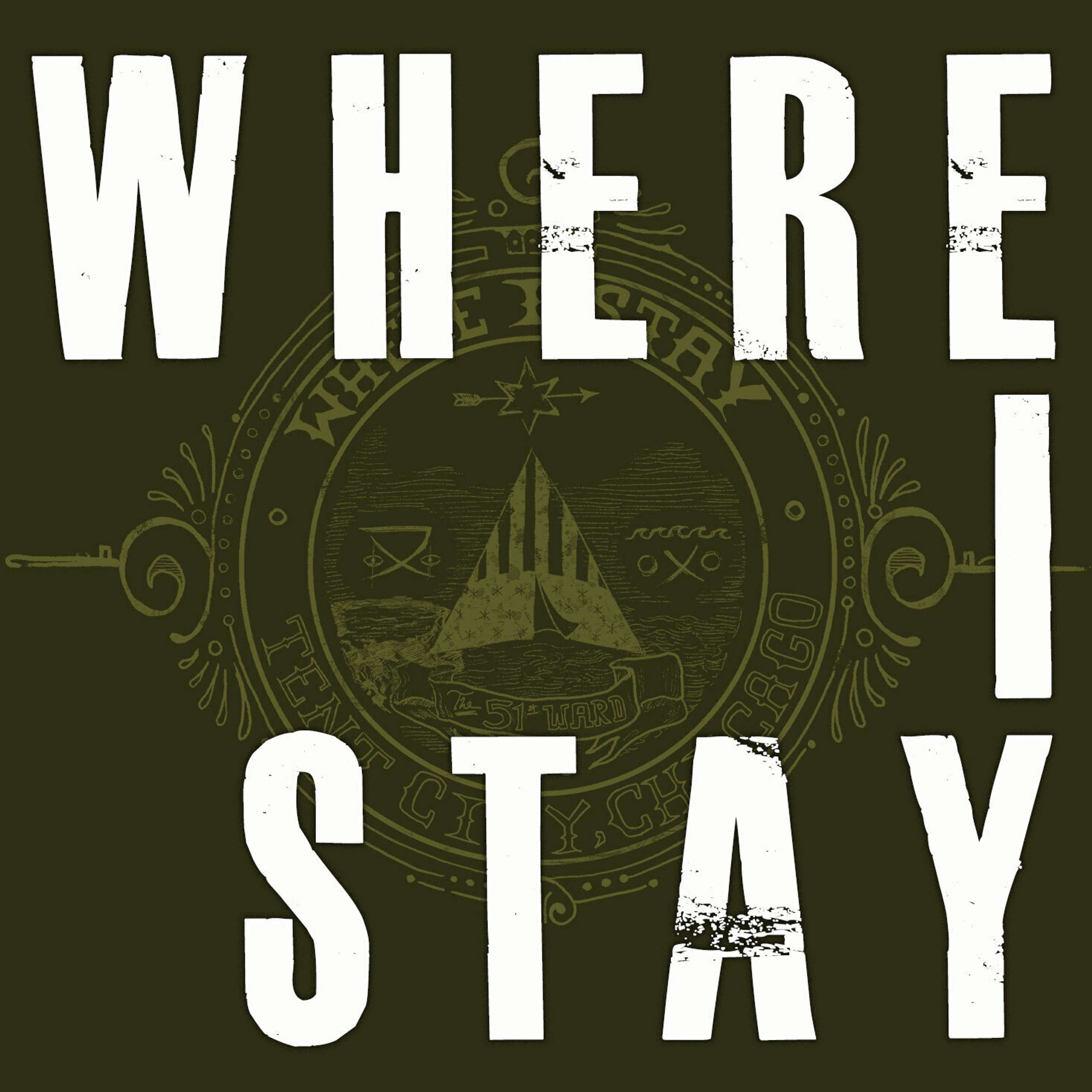 Where I Stay
