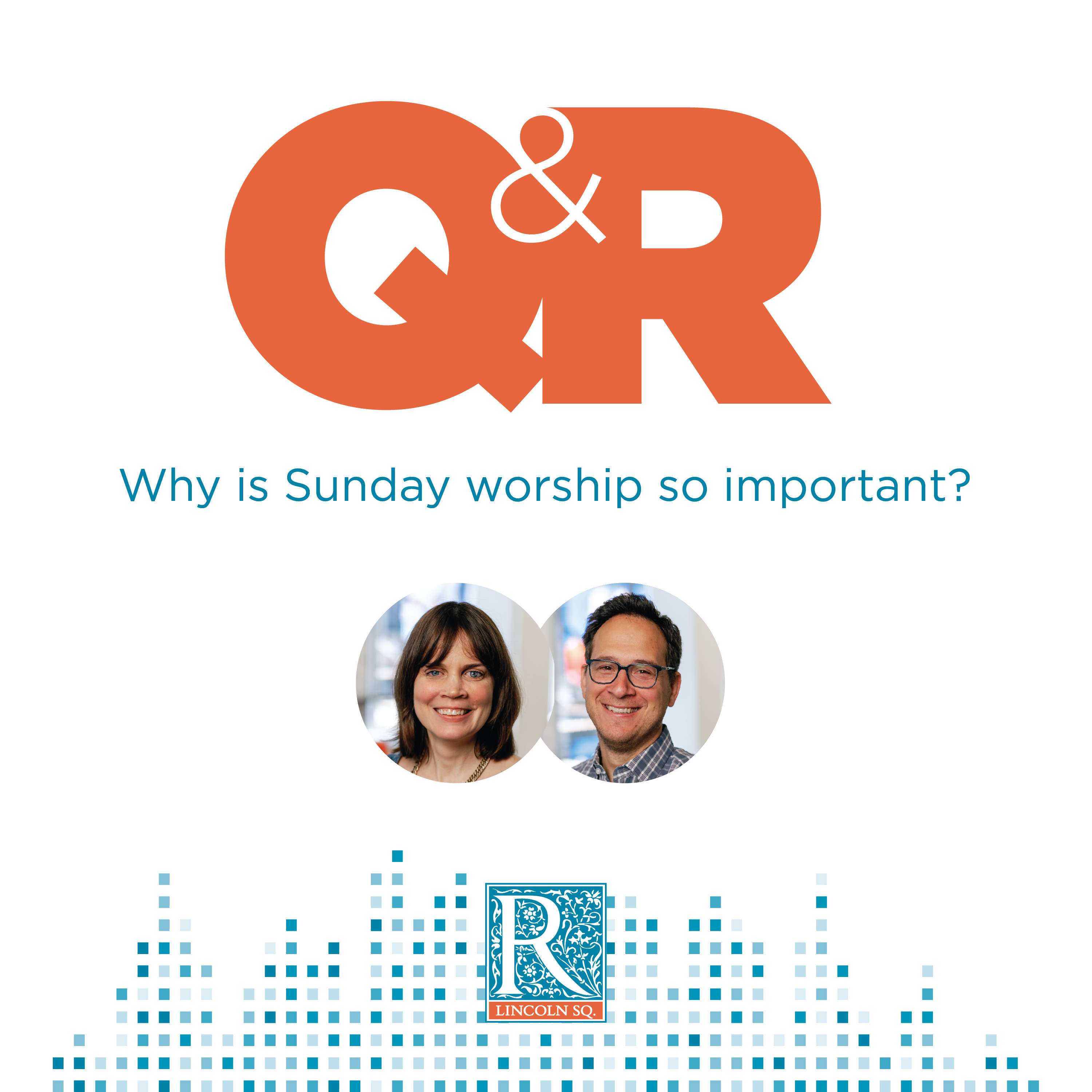 Why is Sunday worship so important? - podcast episode cover