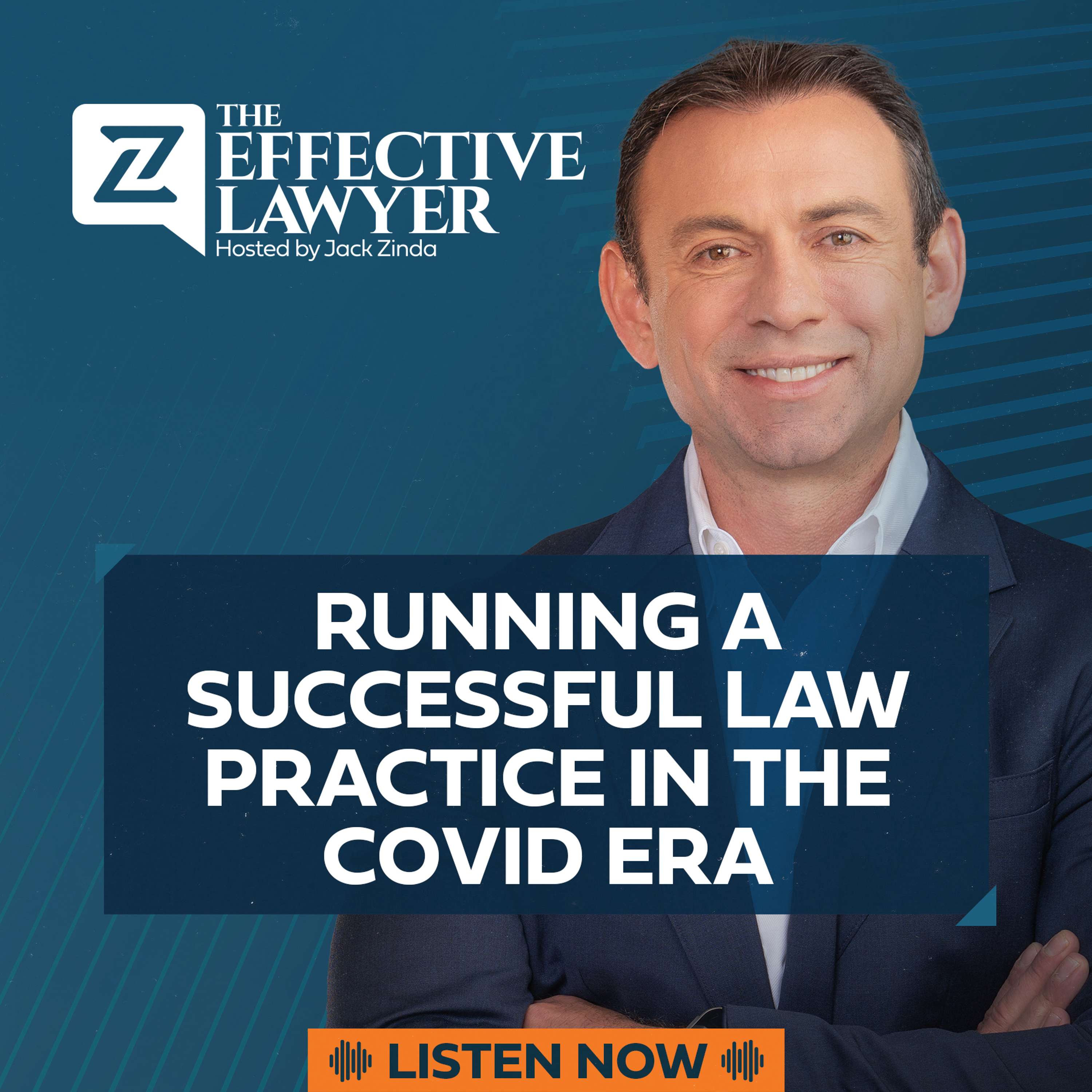 The Effective Lawyer