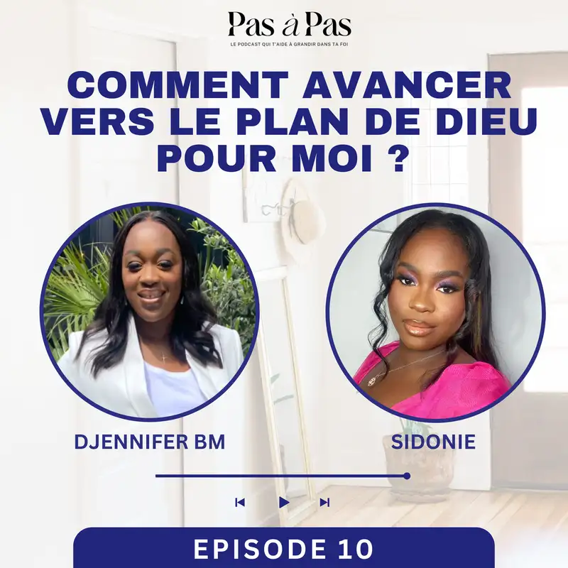 Comment avancer vers le plan de Dieu pour moi ?