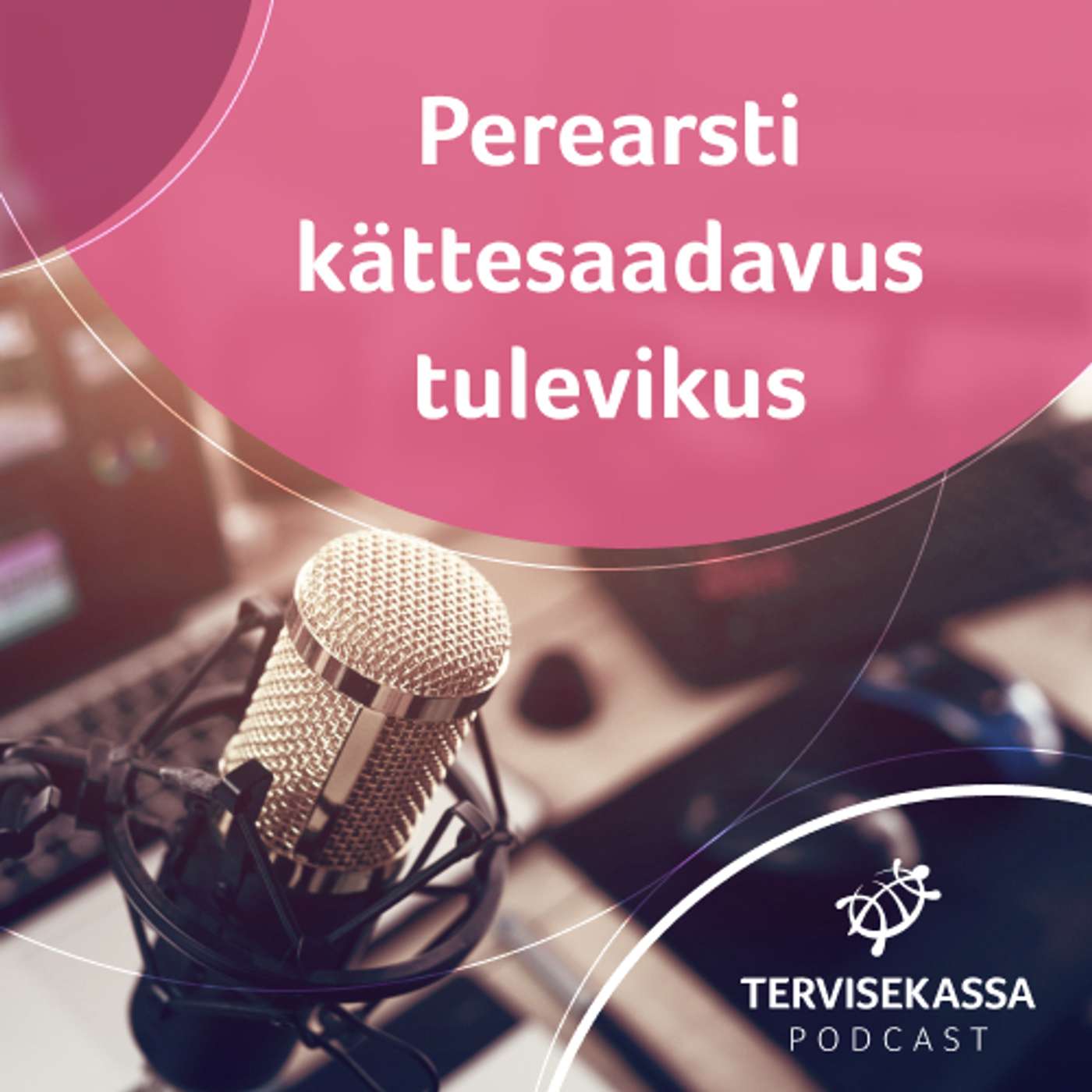 Tervisekassa podcast