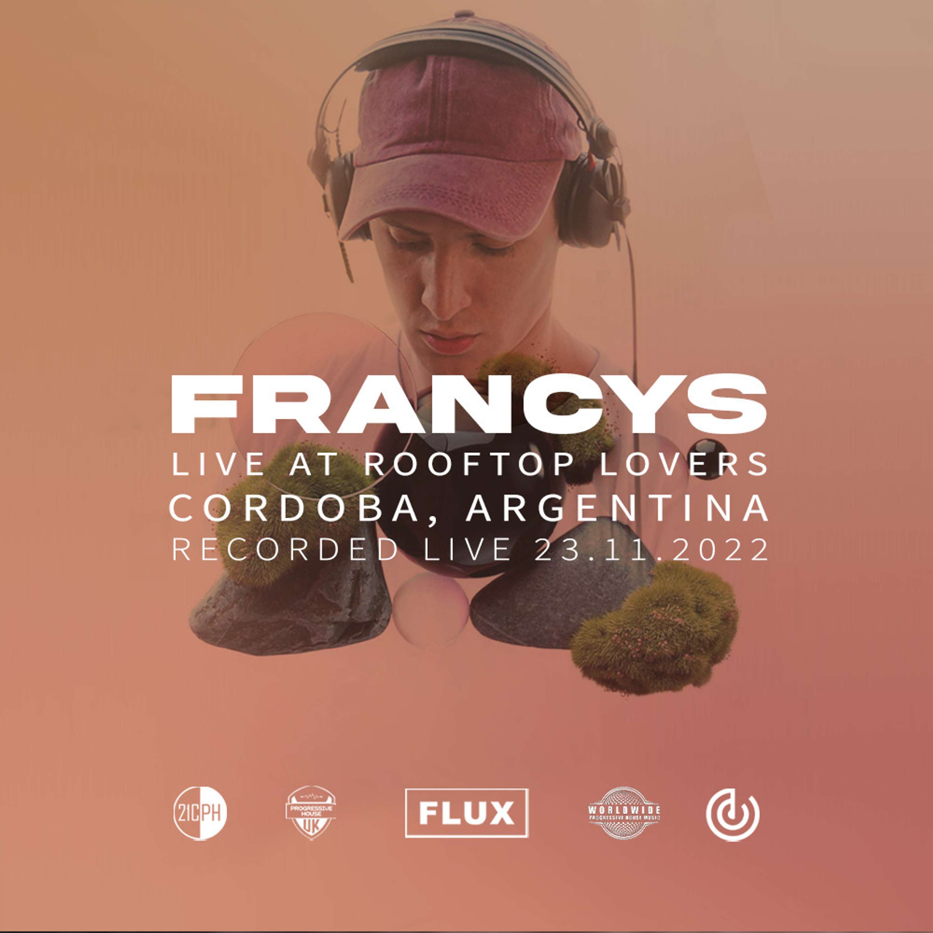 Flux & Progressive House UK Presents - Francys - Live in Cordoba, Argentina