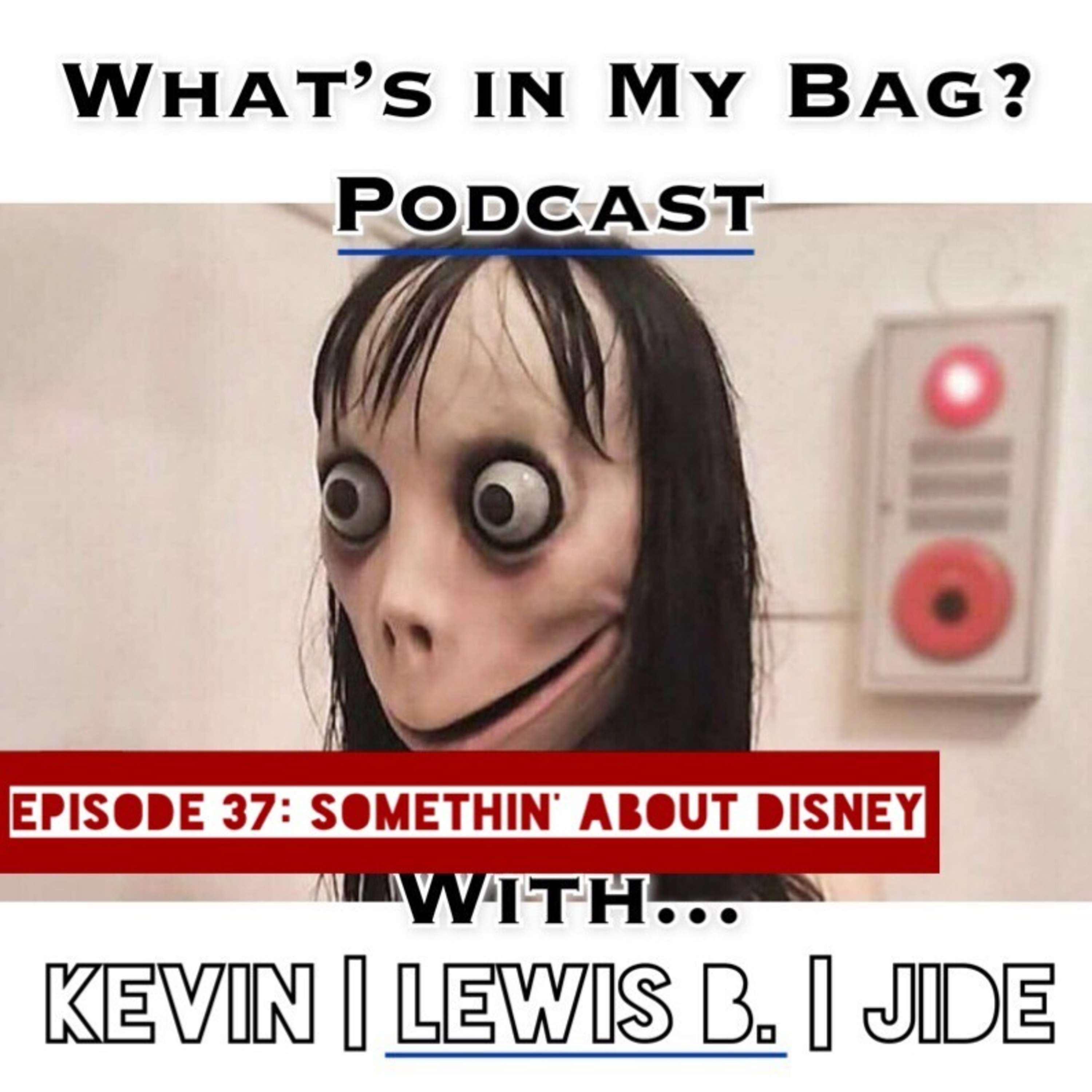 What\'s in My Bag? (Podcast)