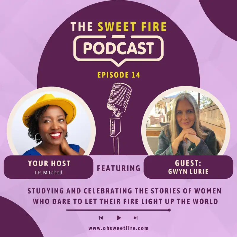 Episode 14: ON PHILANTHROPY FOR GIRLS AND WOMEN Featuring Gwyn Lurie