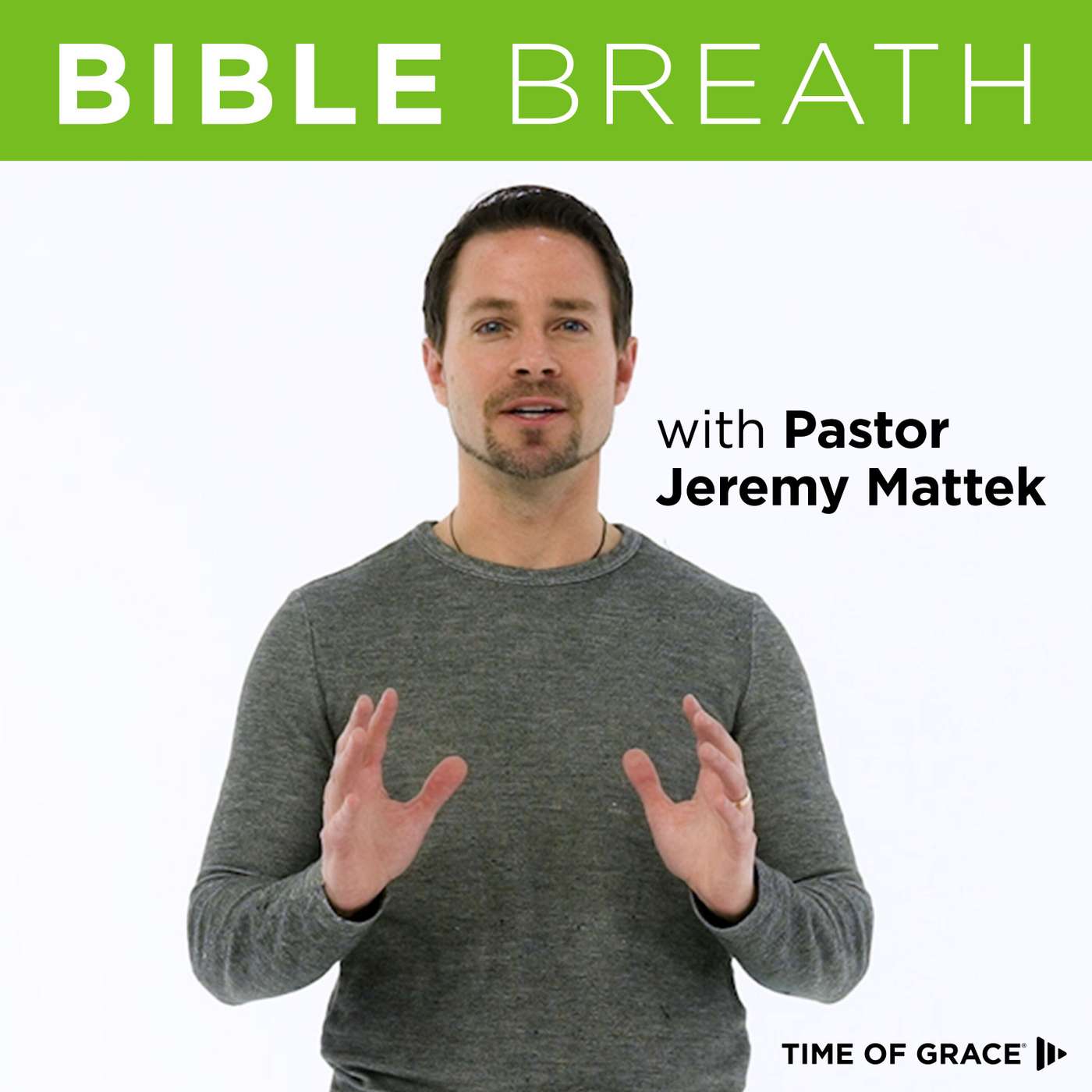 Bible Breath With Pastor Jeremy Mattek