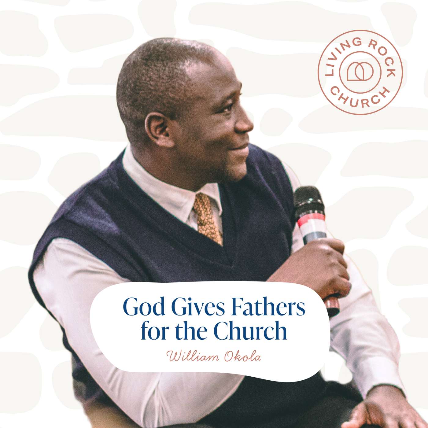 God Gives Fathers for the Church (William Okola)