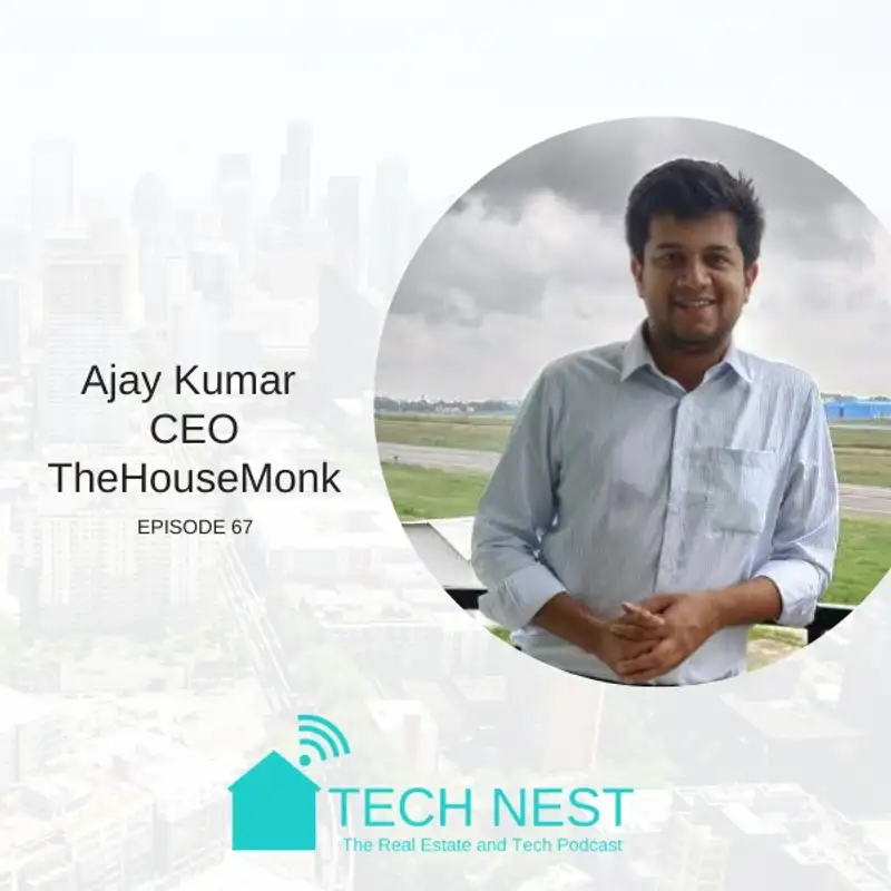 S6E67 Interview with Ajay Kumar, CEO of TheHouseMonk