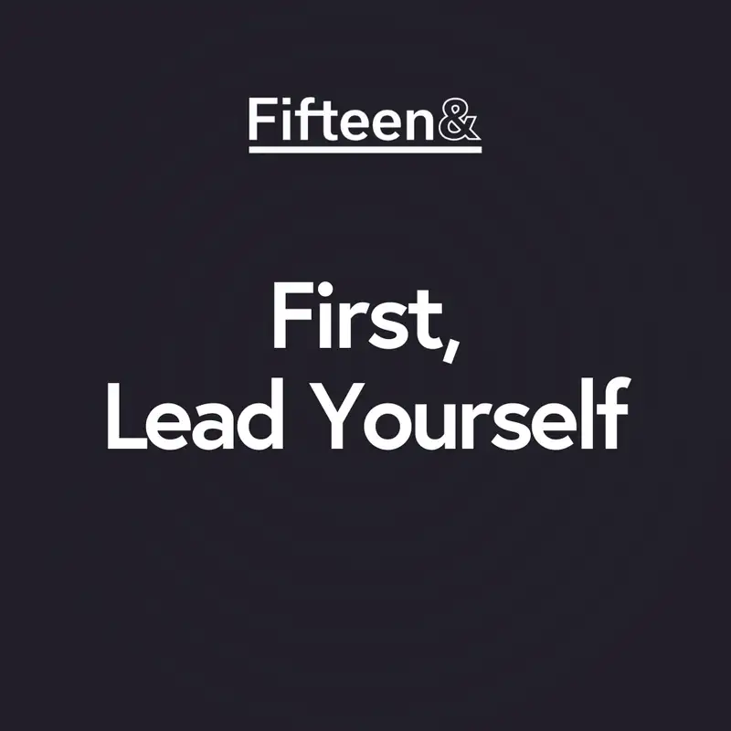 S5 E9 [First, Lead Yourself] Dashboard