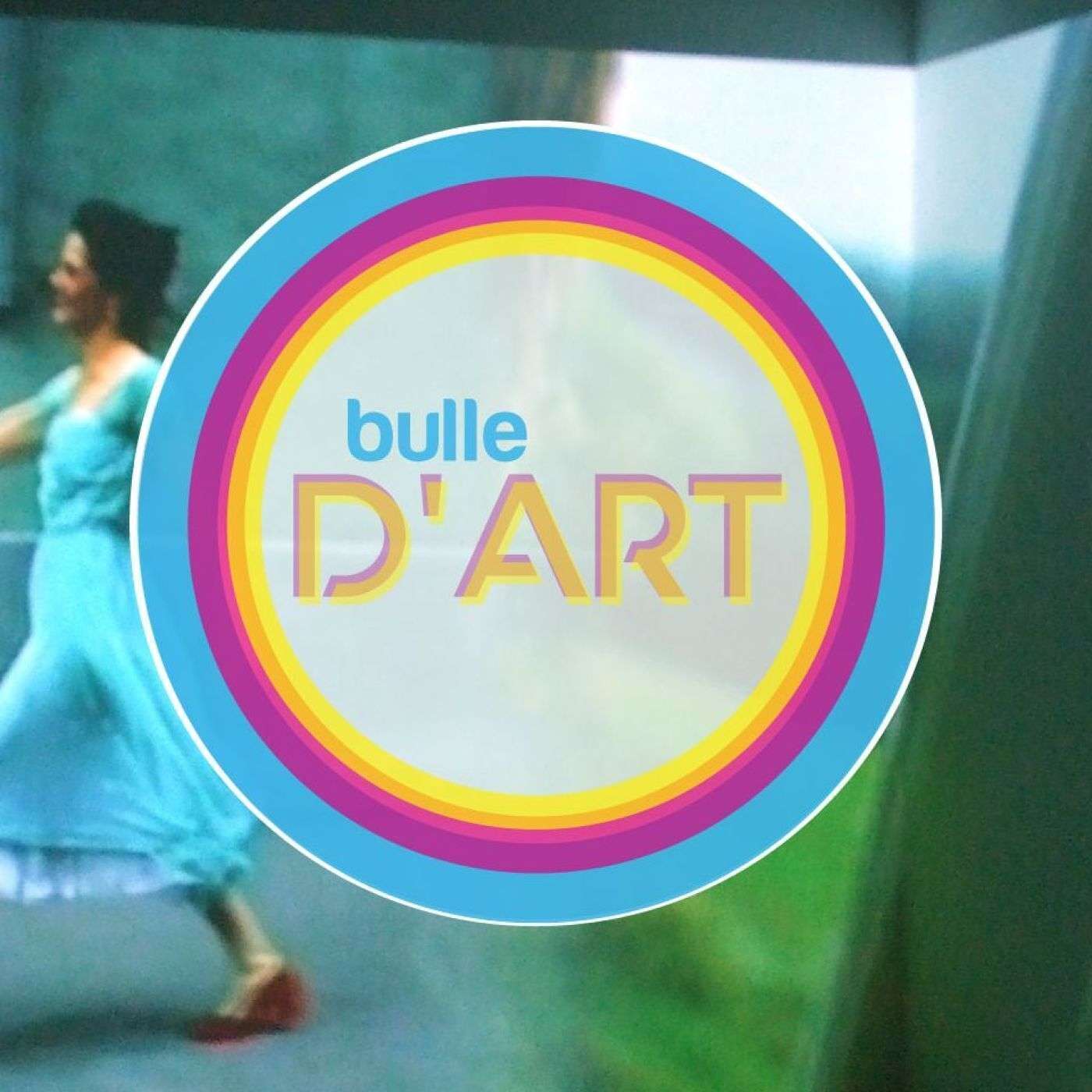 Bulle d'art #1 - Pipilotti Rist, l'artiste qui fait se sentir bien episode artwork