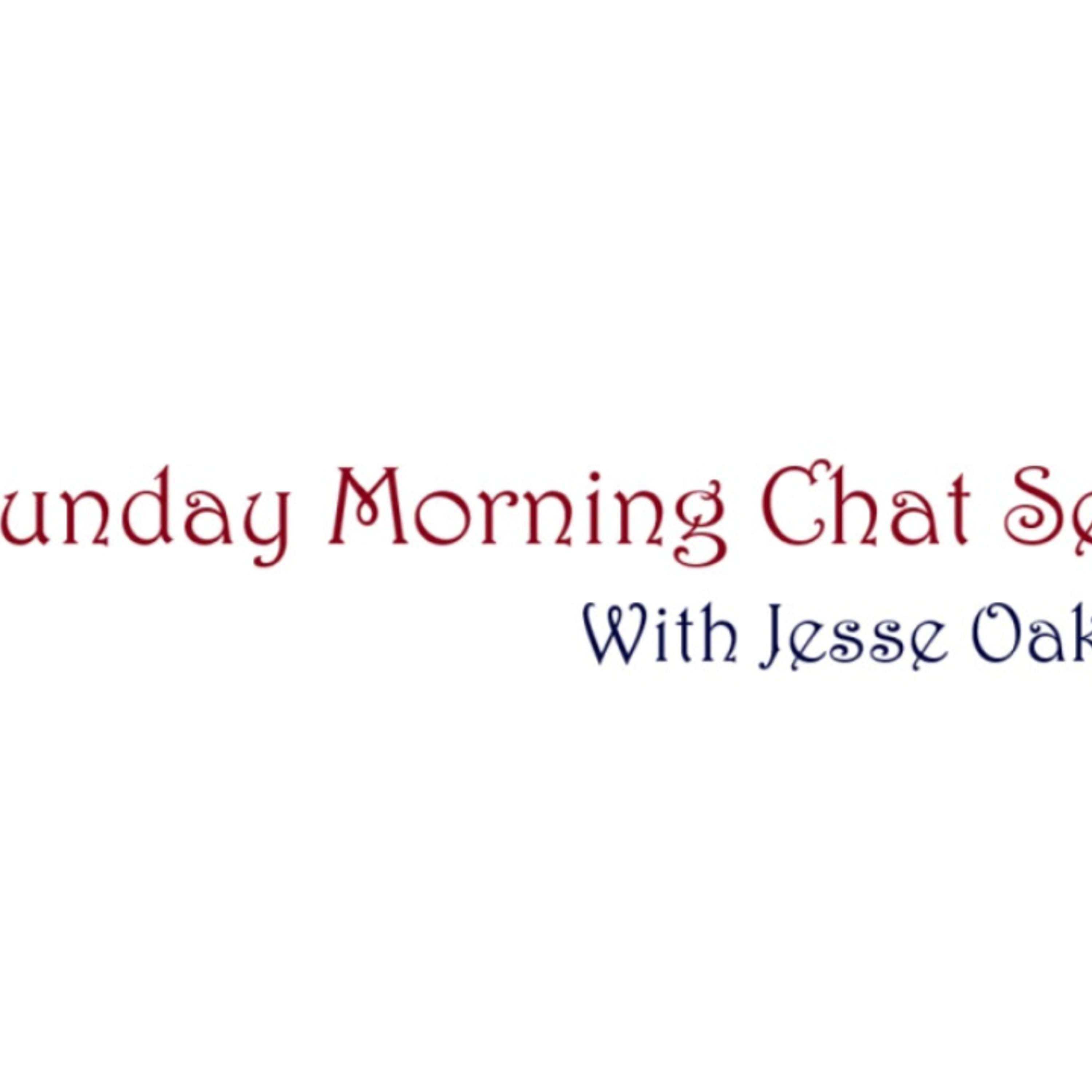 Sunday Morning Chat Series