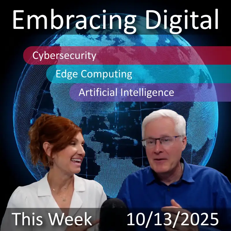 October 13, 2025 | Cybersecurity & AI: Key Insights in Digital Transformation (Oct 2025)