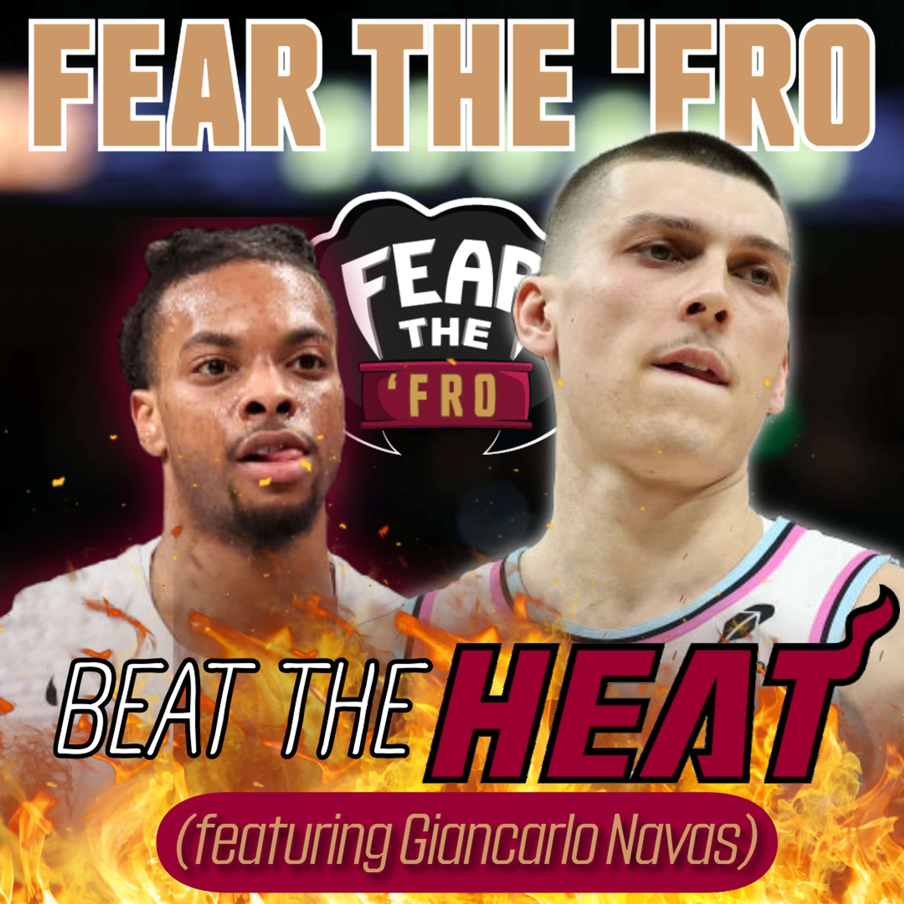 Fear the \'Fro: A Cleveland Cavaliers Podcast