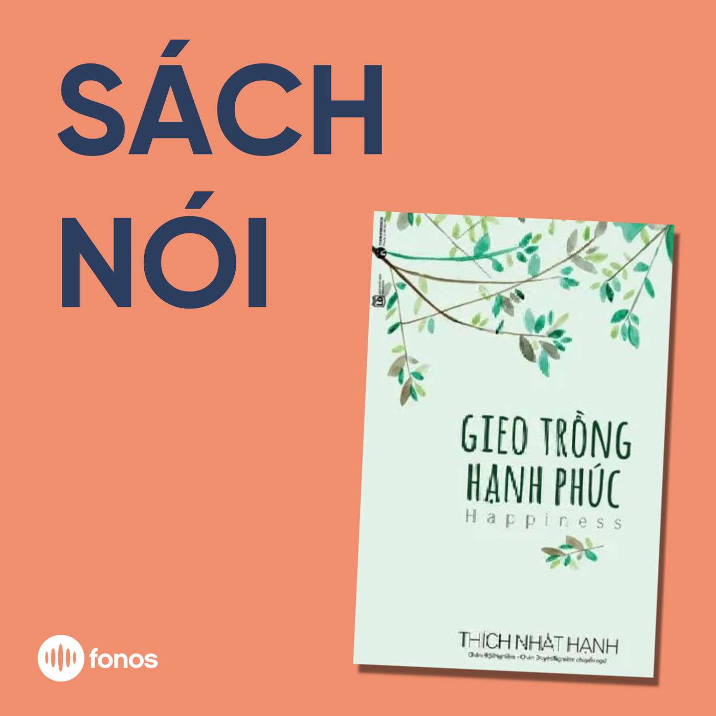 Gieo Trồng Hạnh Phúc [Sách Nói]