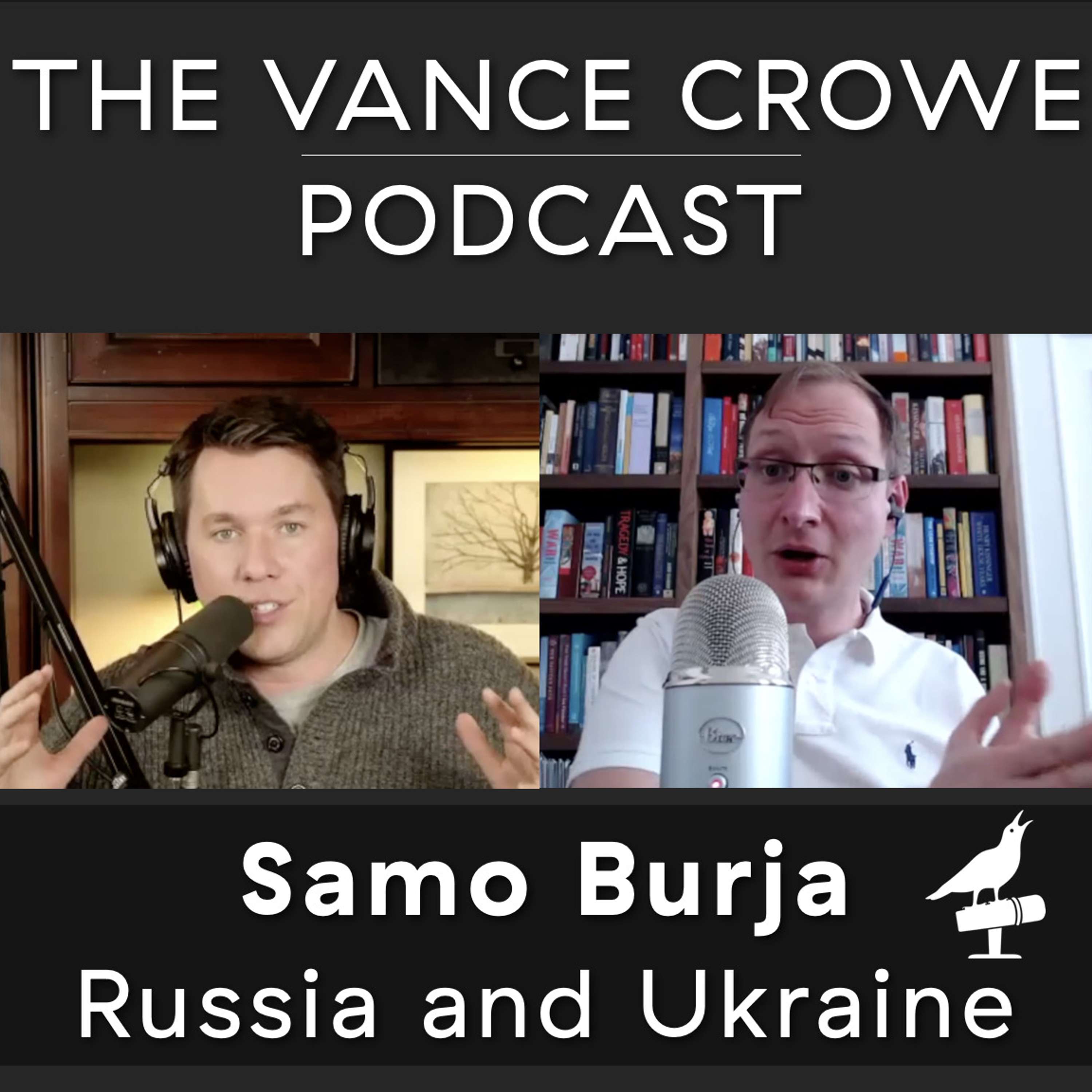 #257 | Samo Burja; Different Perspectives on Russia & Ukraine