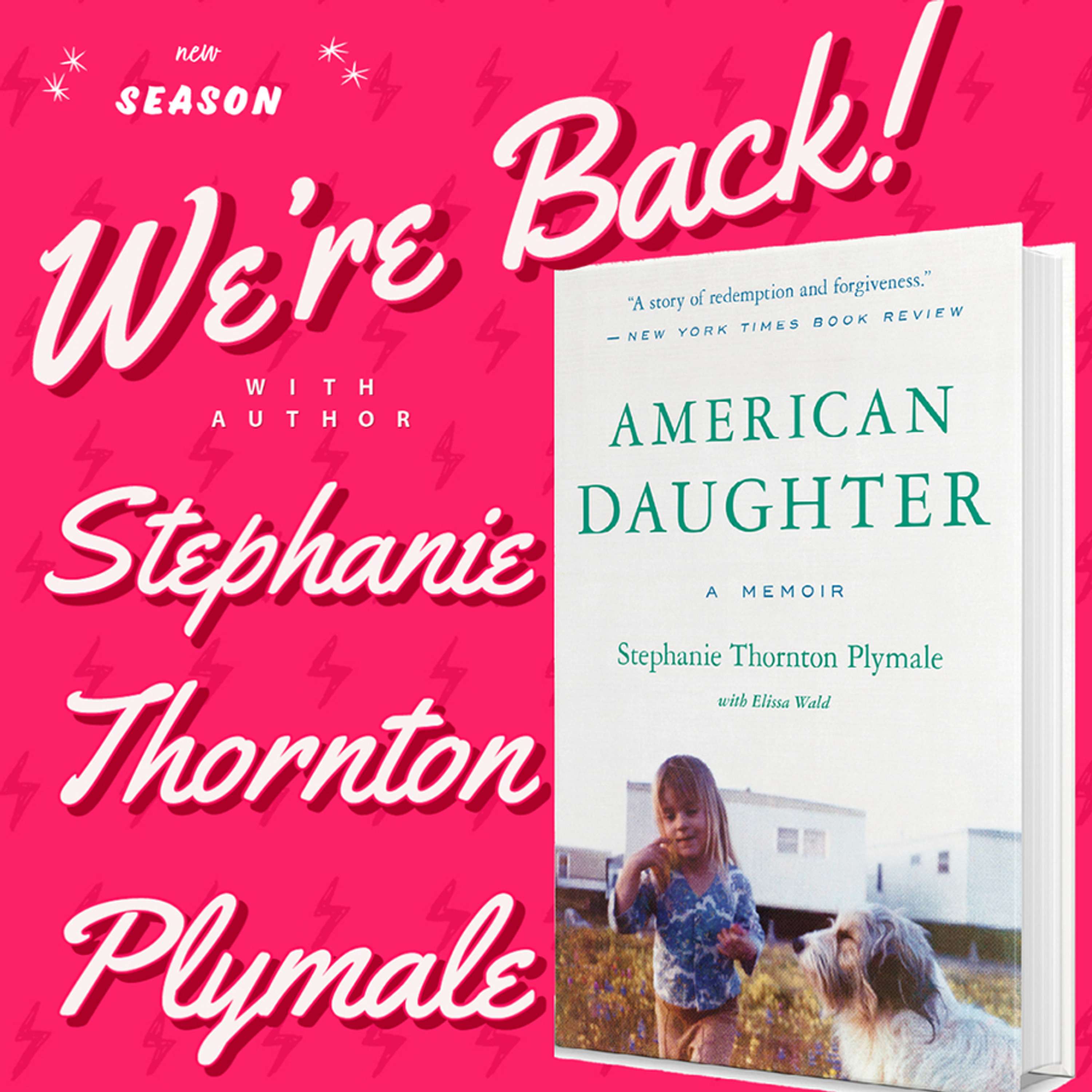 039 - Stephanie Plymale - Author American Daughter - podcast episode cover