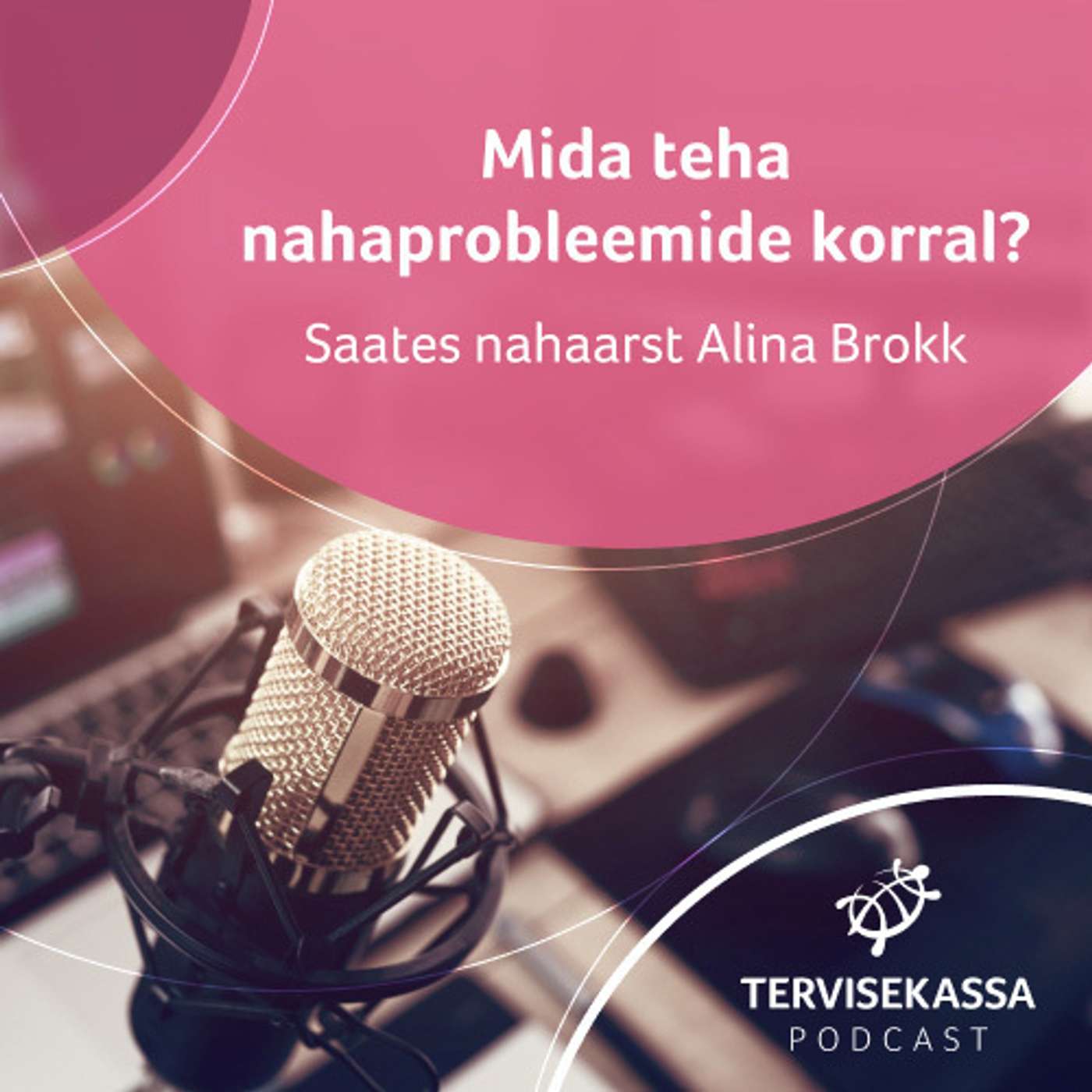 Tervisekassa podcast