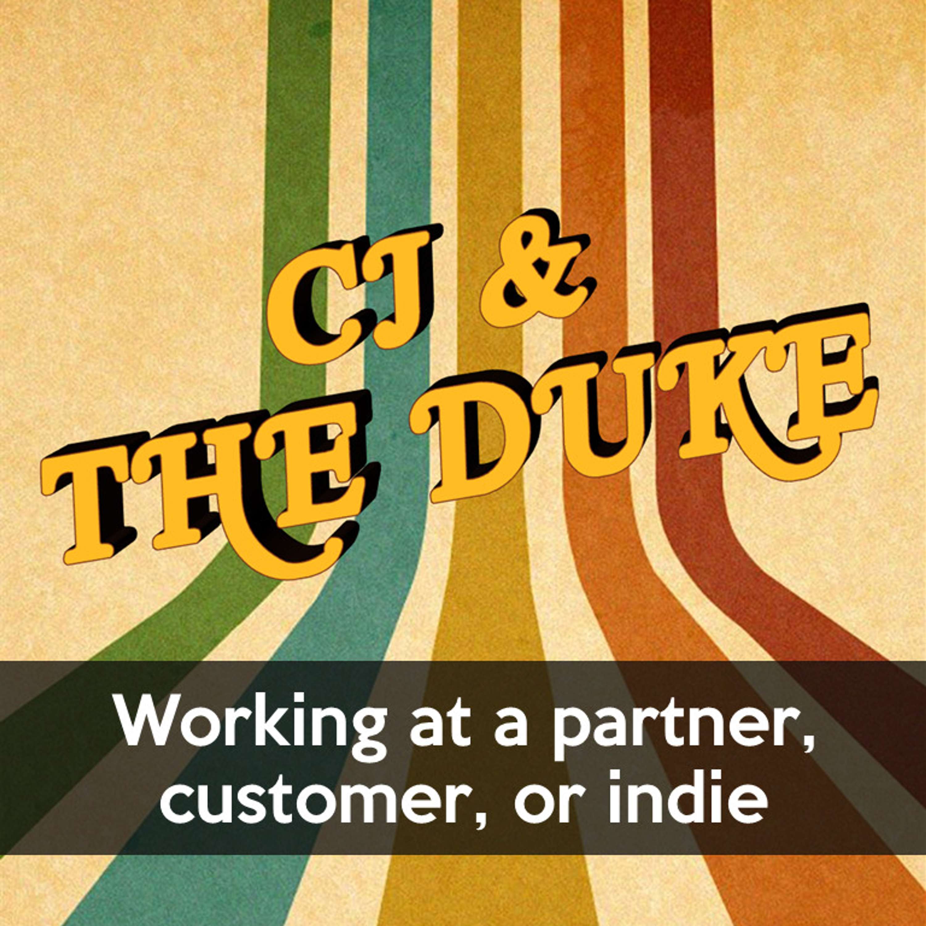 CJ & The Duke