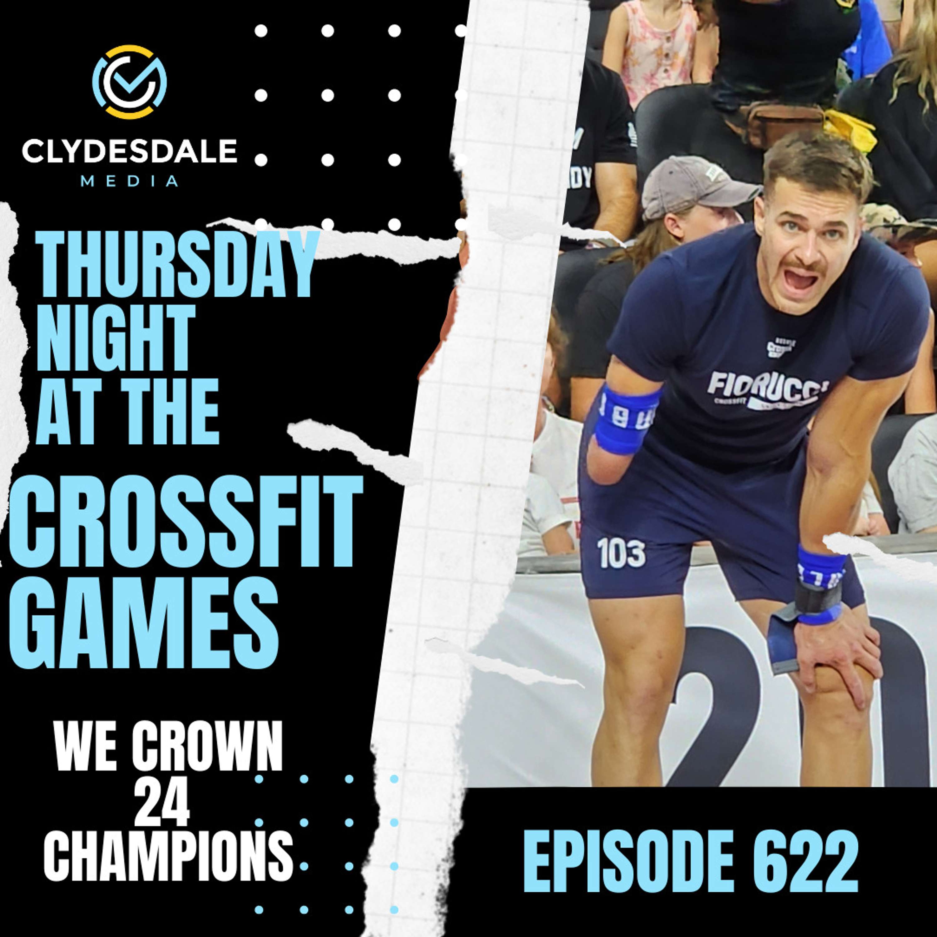 Thurday Night CrossFit Talk - We Crown 24 Champions Tonight!!! Individuals start!