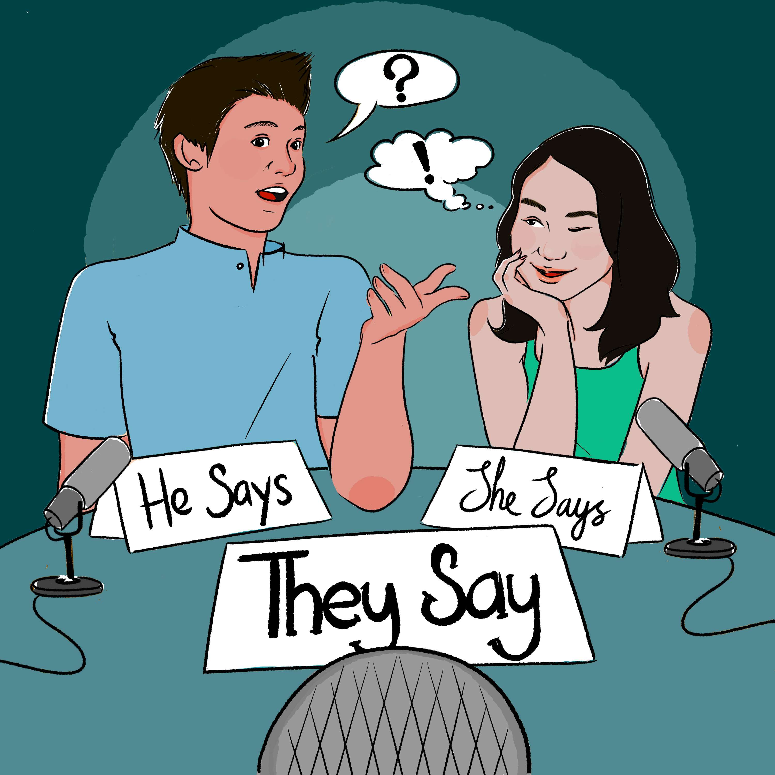He Says, She Says, They Say