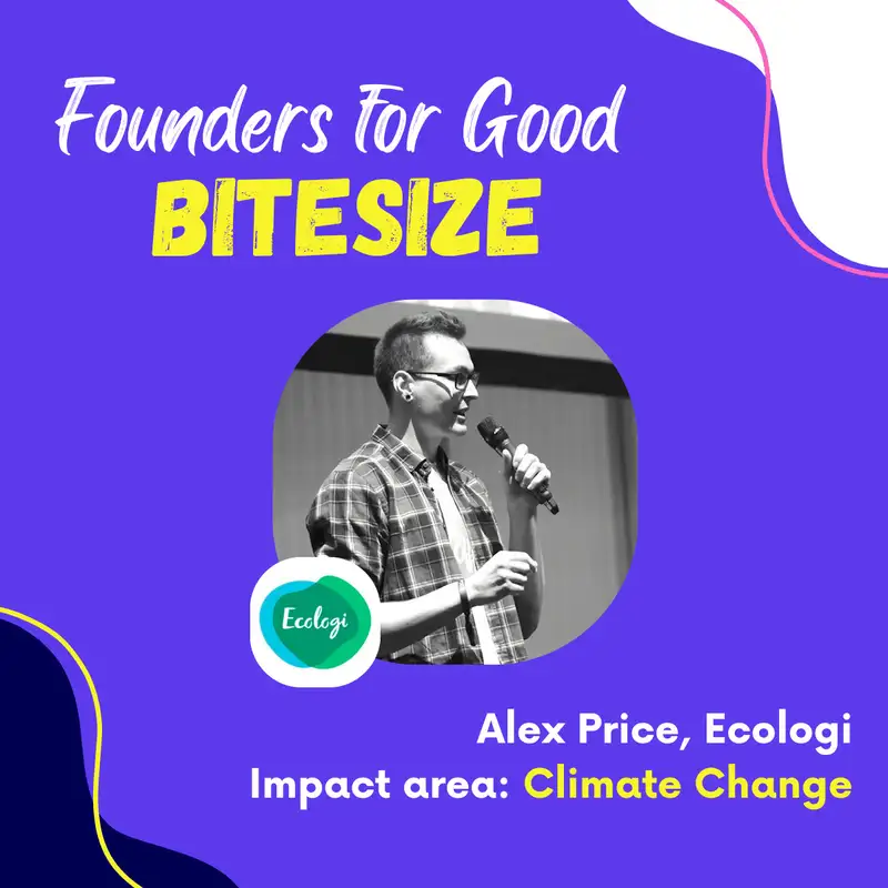 BITESIZE: Alex Price, Ecologi: tackling climate change