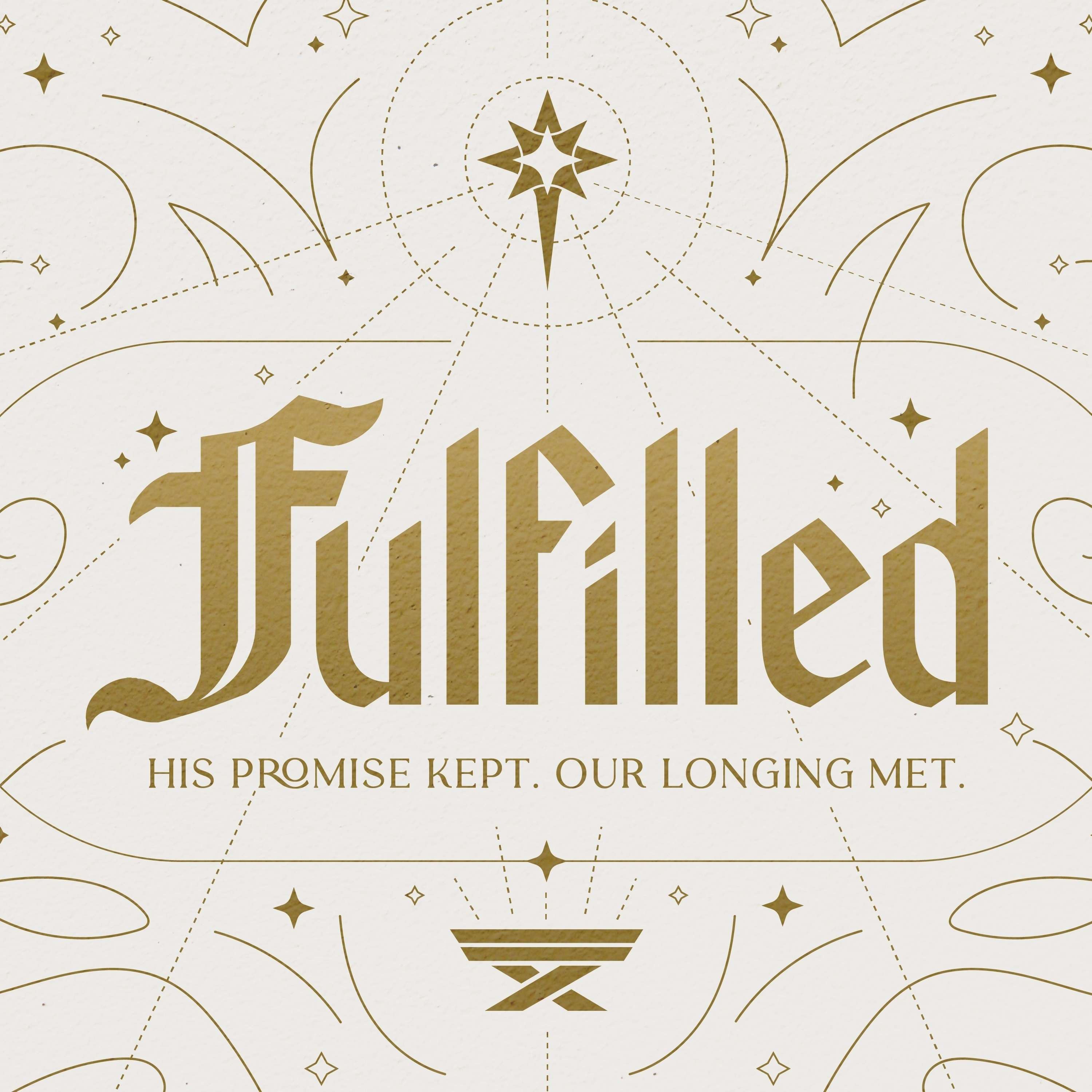 Fulfilled Part 5: The King is Here – Woodside Bible Church