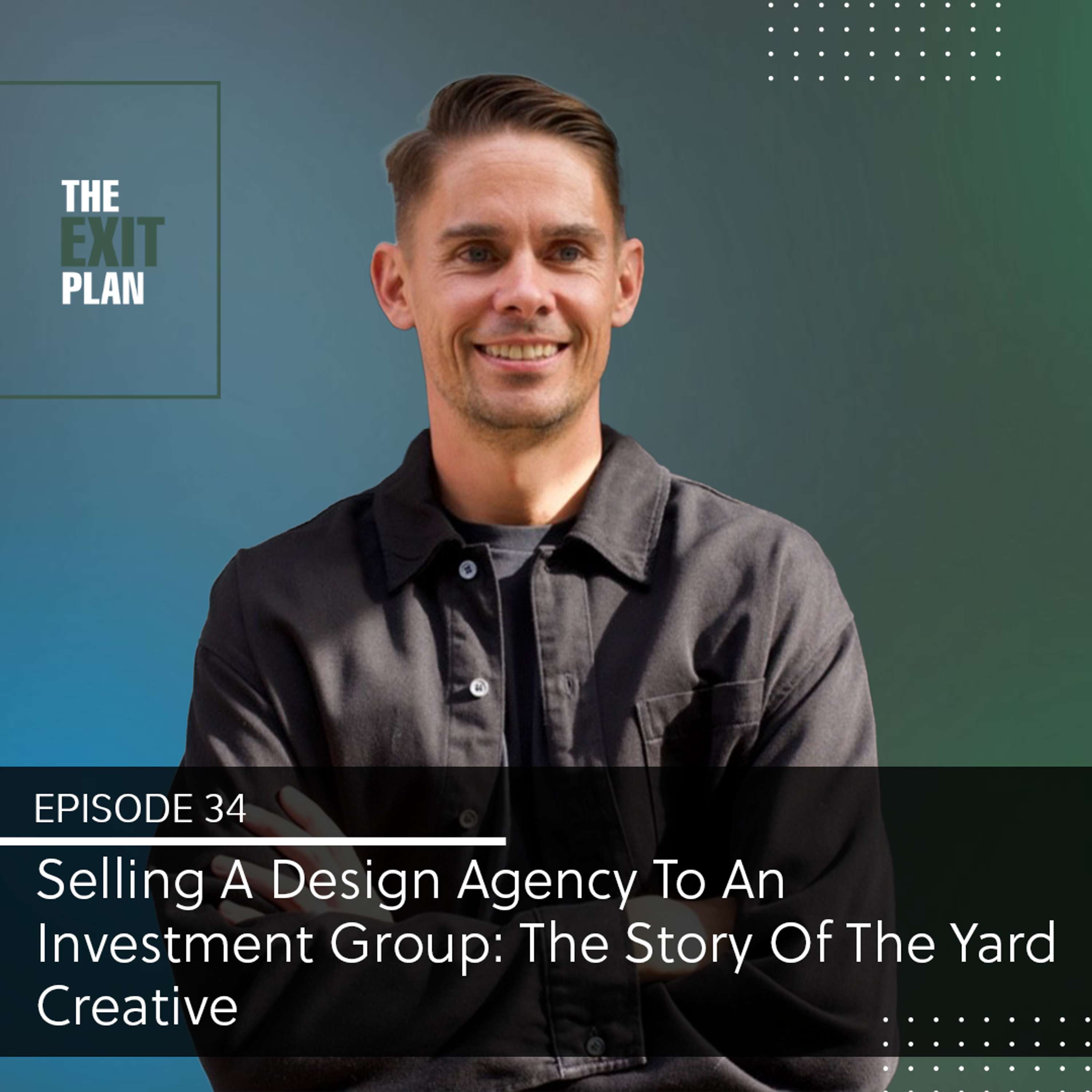 The Exit Plan: Mergers and Acquisitions for Creative Entrepreneurs
