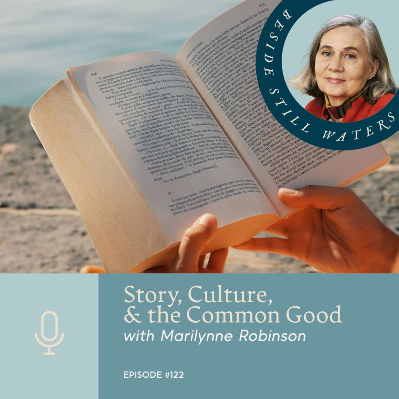 Story, Culture, & the Common Good with Marilynne Robinson