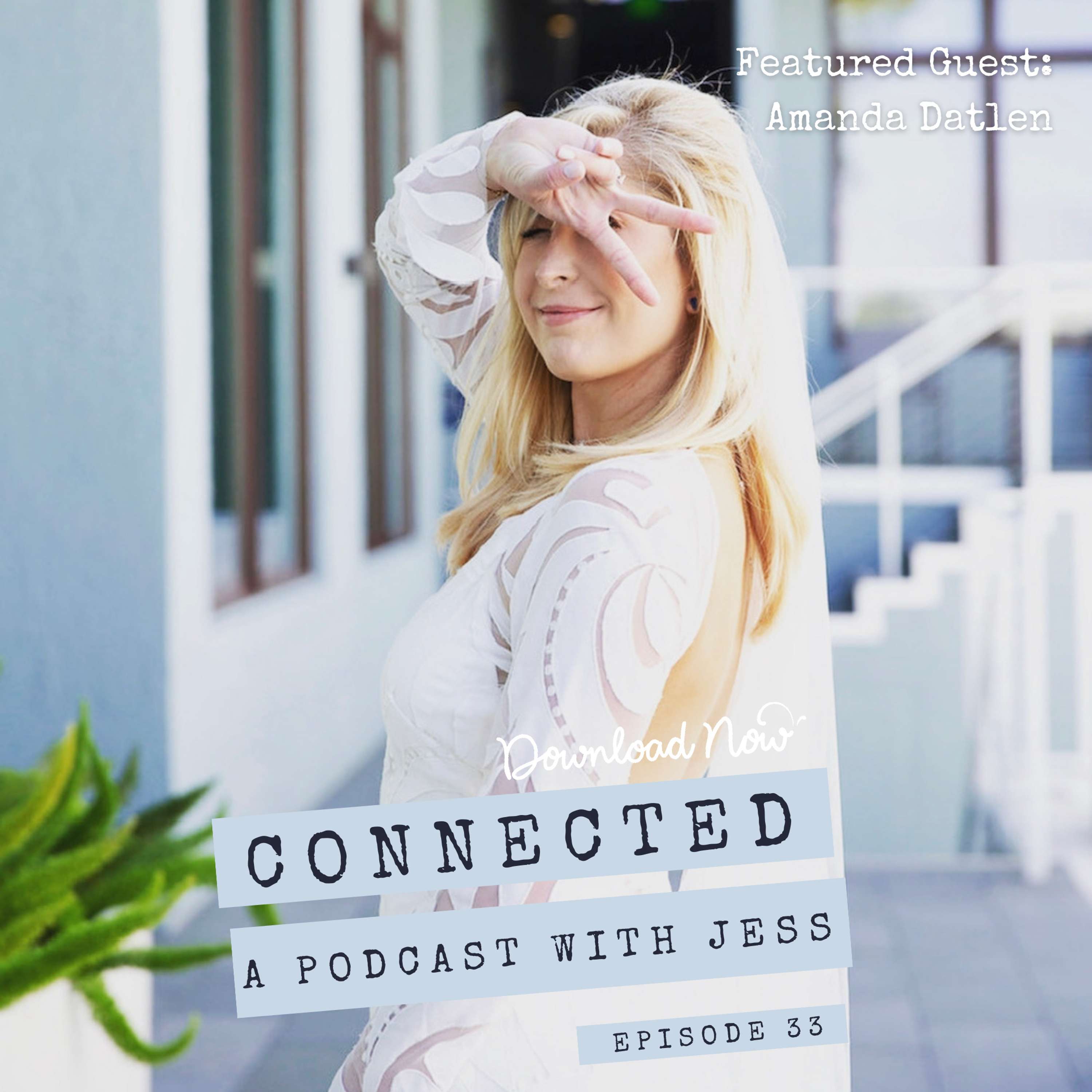 Connected: A Podcast With Jess
