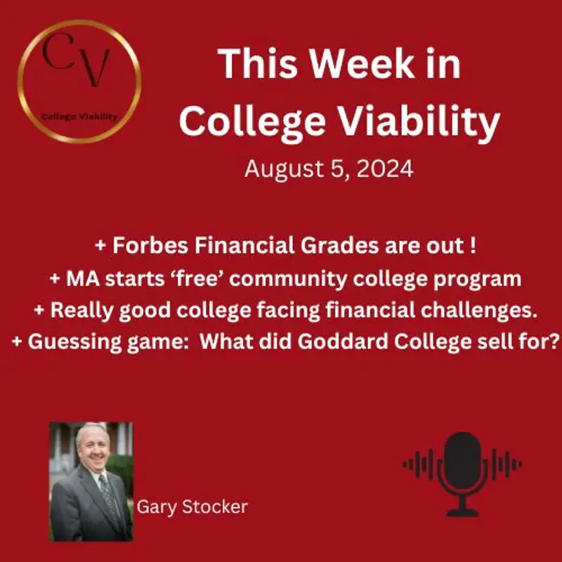 This Week In College Viability (TWICV) for August 5 2024 