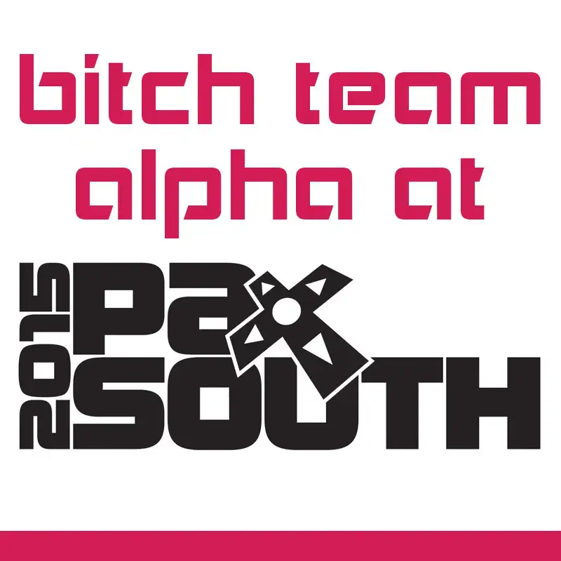 Heroine: PAX South Edition