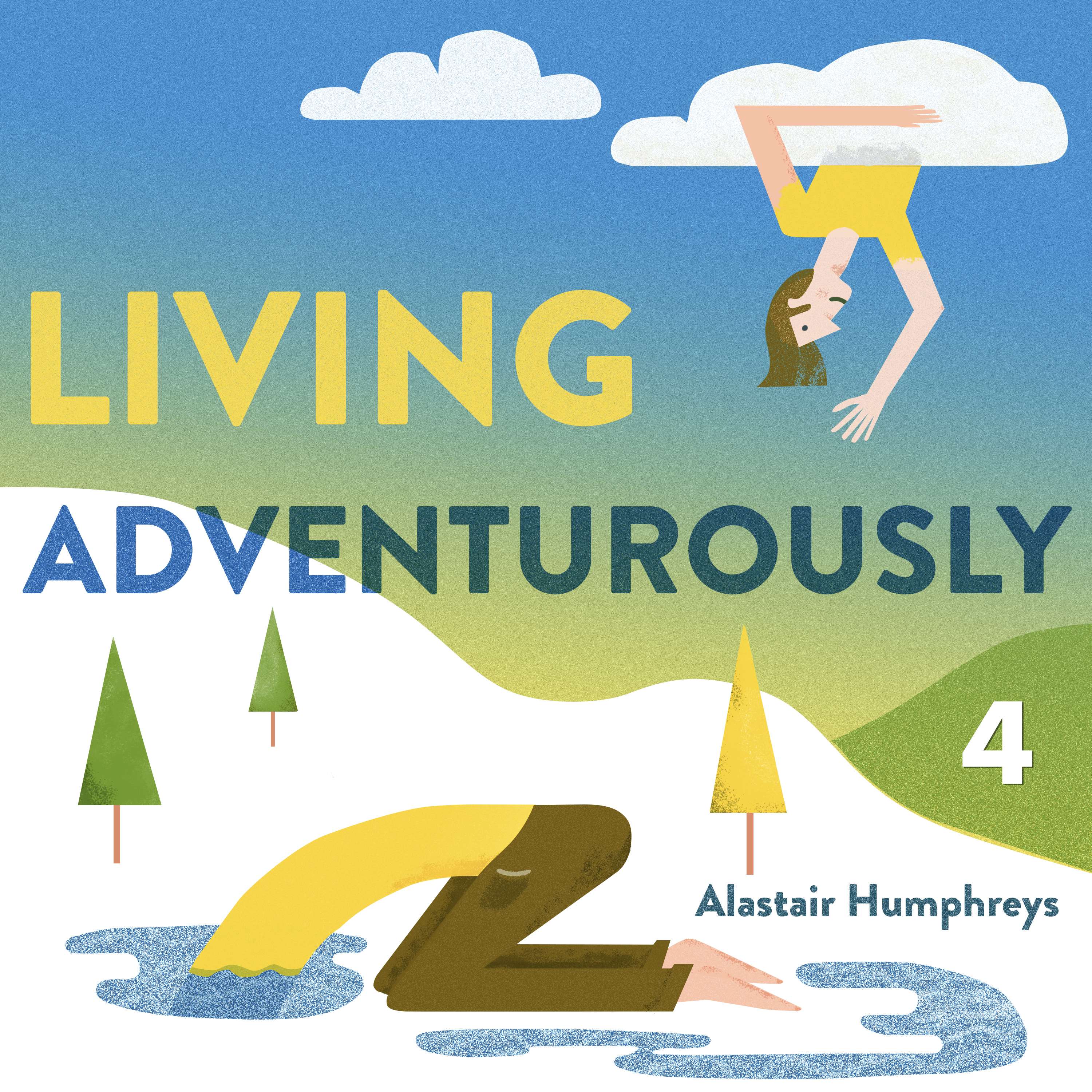 Living Adventurously is About Trying to Not Be at Work - Living Adventurously #4