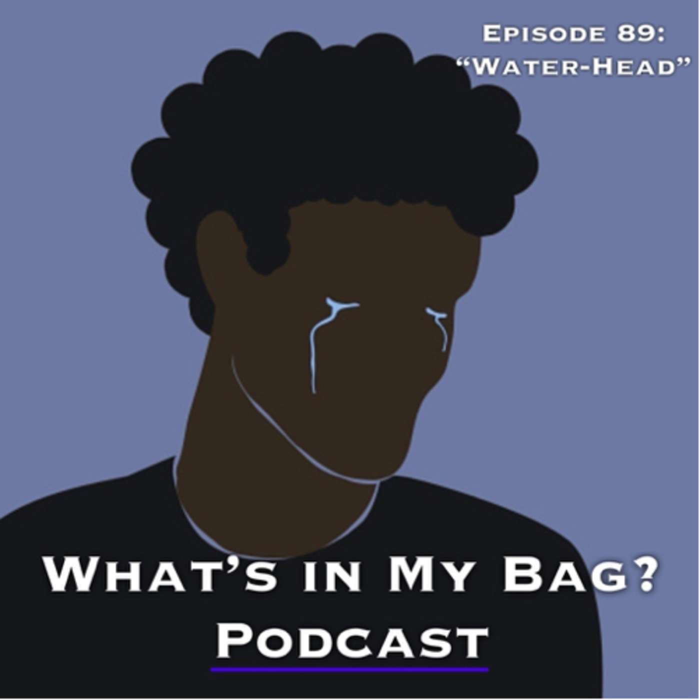 What\'s in My Bag? (Podcast)