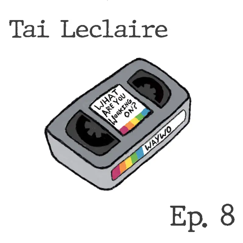 #8 - Tai Leclaire