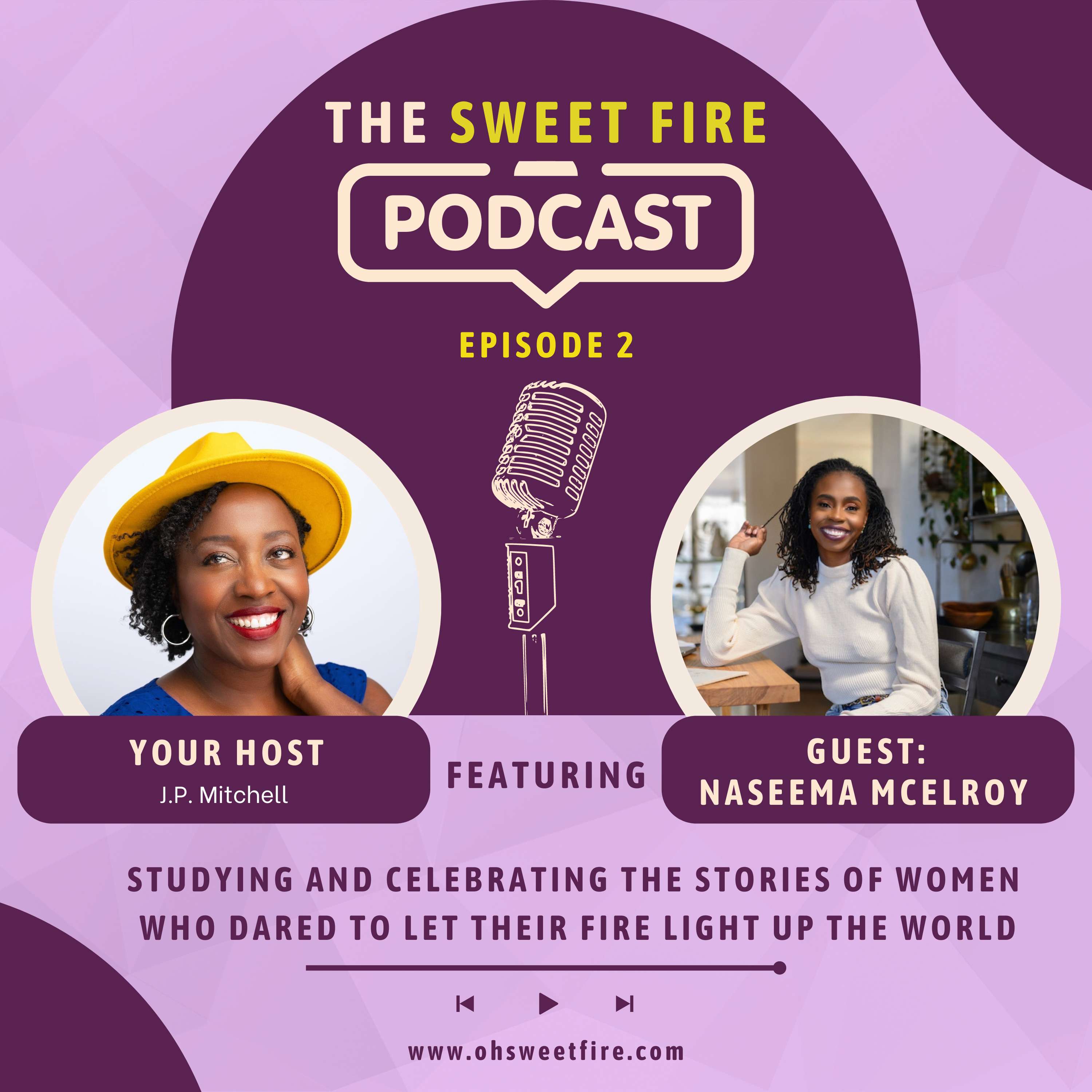 The Sweet Fire Podcast