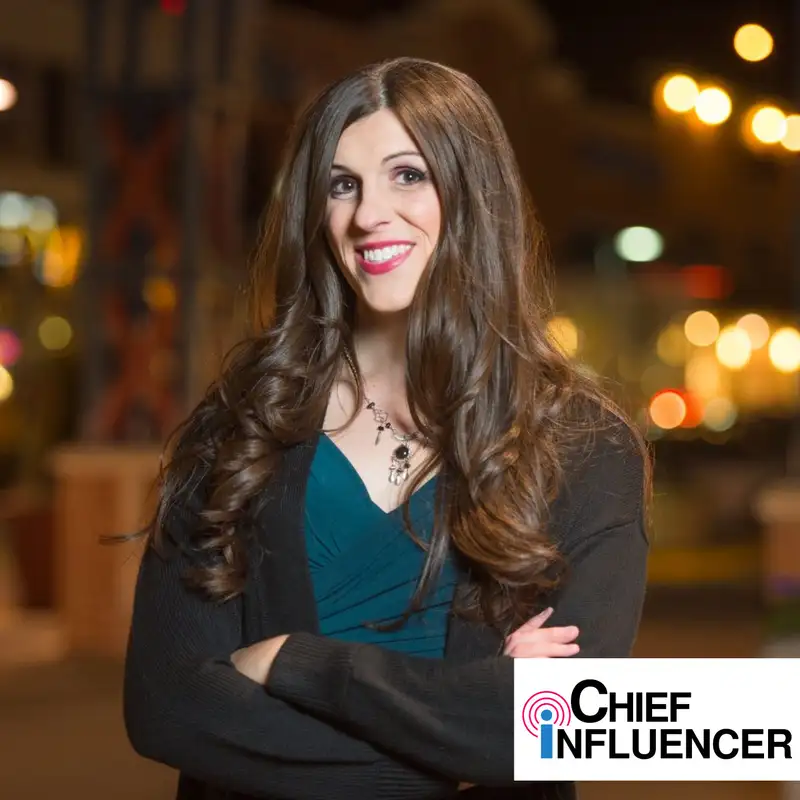 Danica Roem on Influencing Individuals to Impact Change - Chief Influencer - (Re-Air)