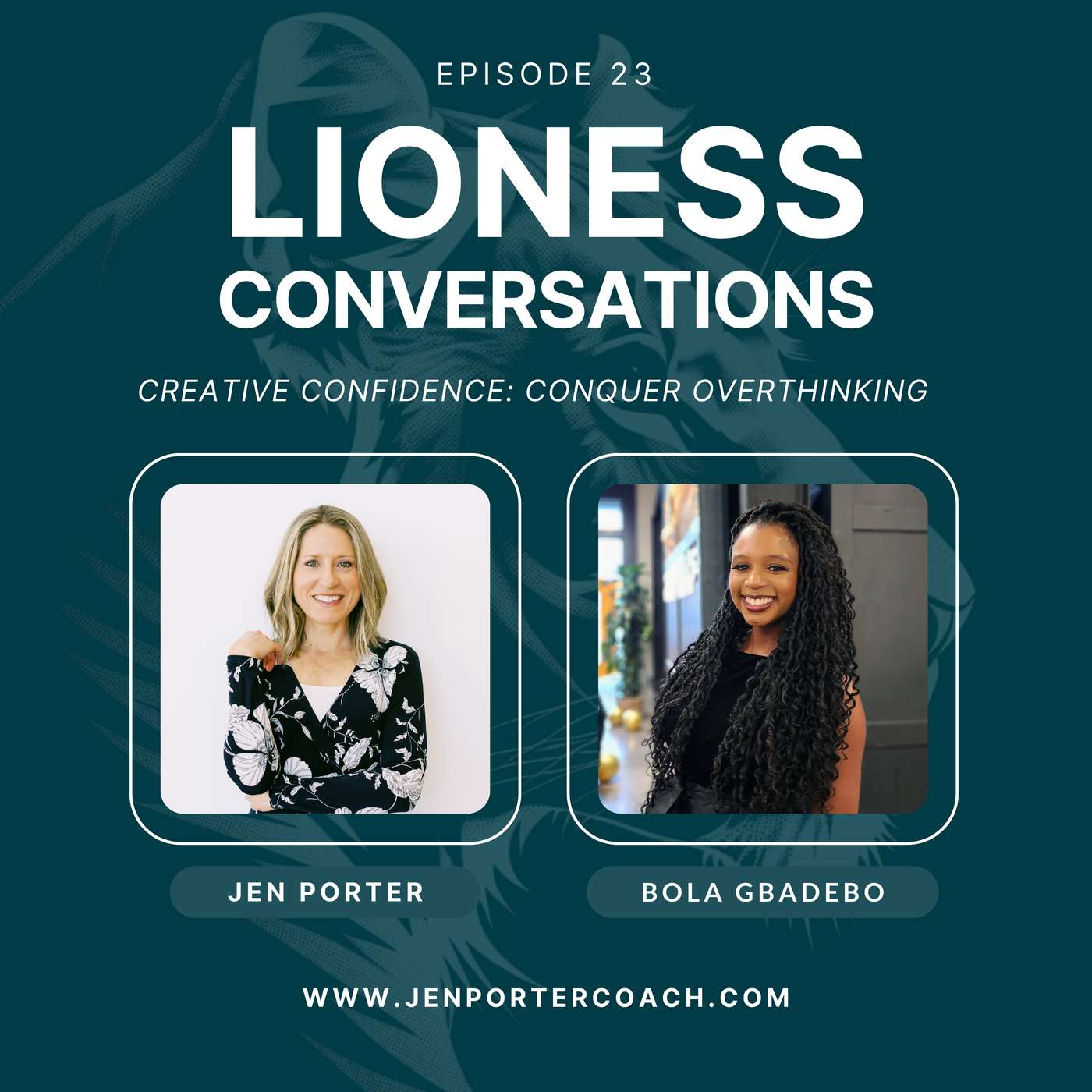 Lioness Conversations: Brave Stories of Women Leaders & Female Founders | Women leading with confidence, empowerment, entrepreneurship, innovation, impact