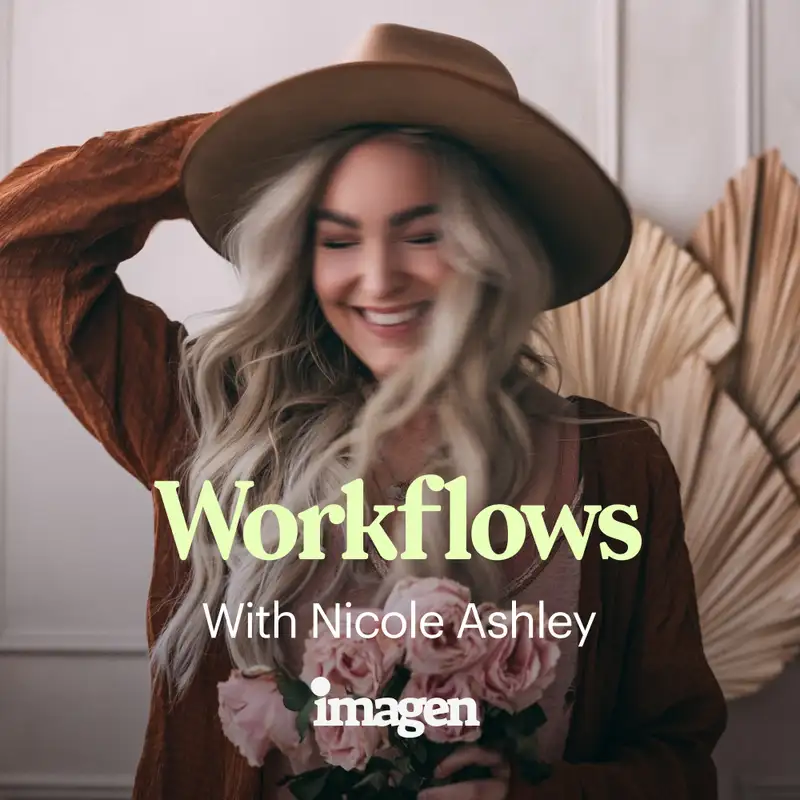 Workflows with Nicole Ashley