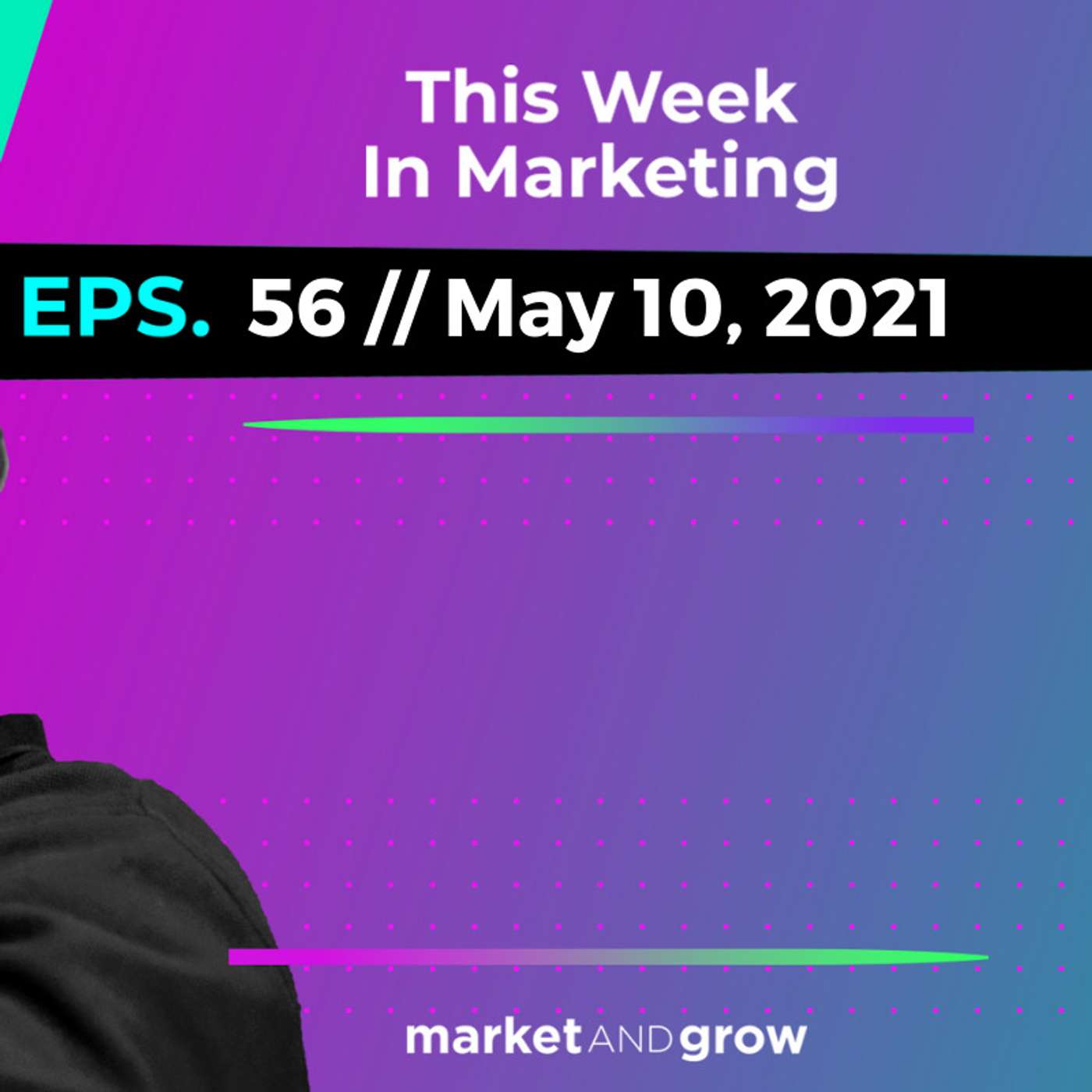 #TWIMshow - This Week in Marketing