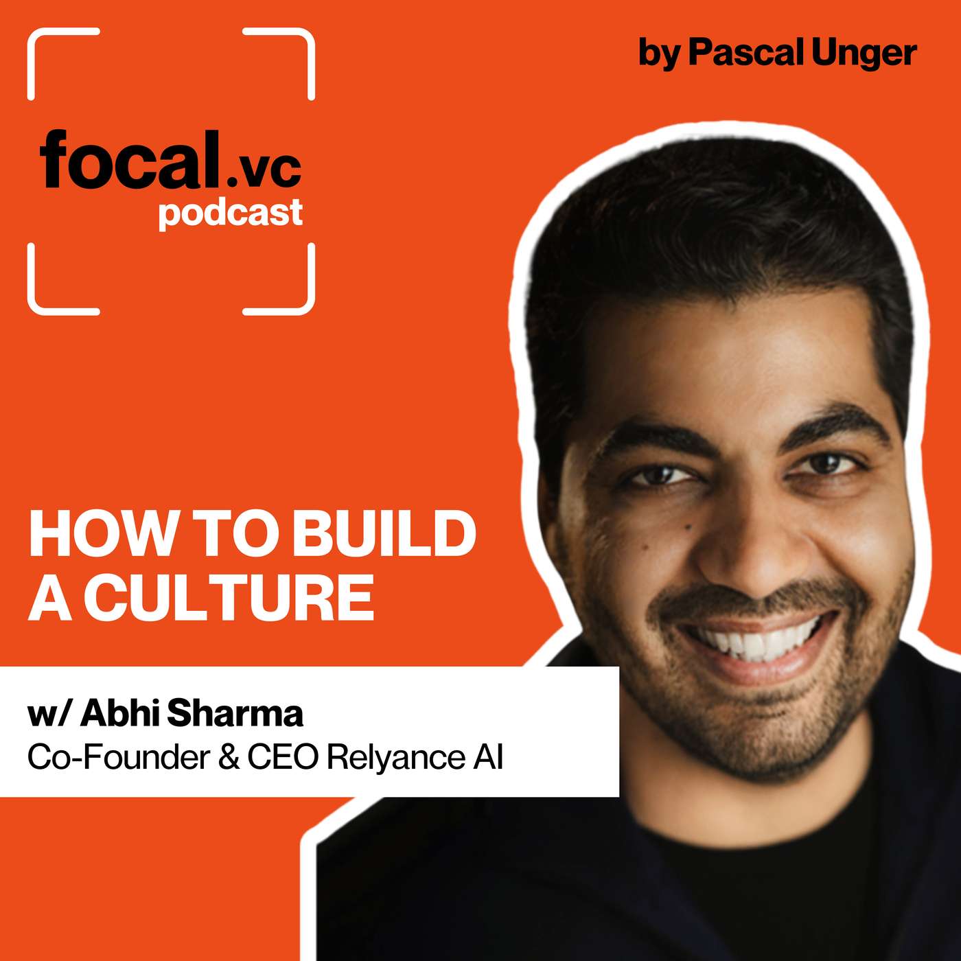 Why 99% of Startups Get Culture Wrong Until It’s Too Late | Culture Is Actions Not Words | Founder Mode Is Not Micromanagement | Why Culture Problems Always Surface Too Late |Abhi Sharma, CEO & Co-Founder of Relyance AI