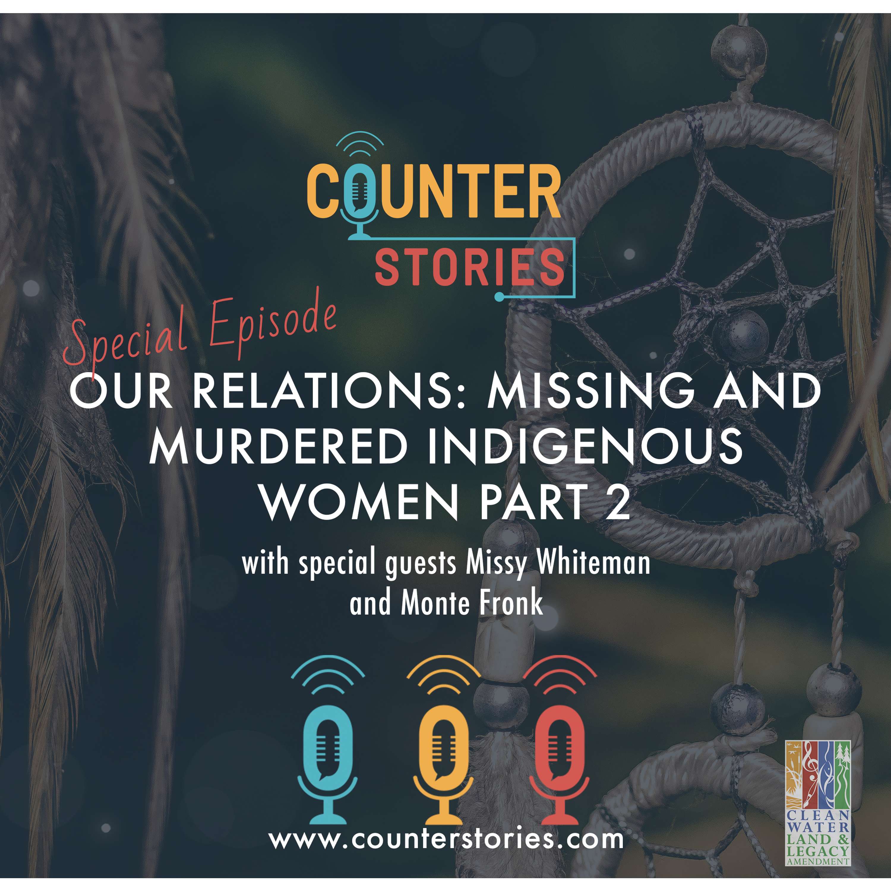 Our Relations: Missing and Murdered Indigenous Women Pt. 2